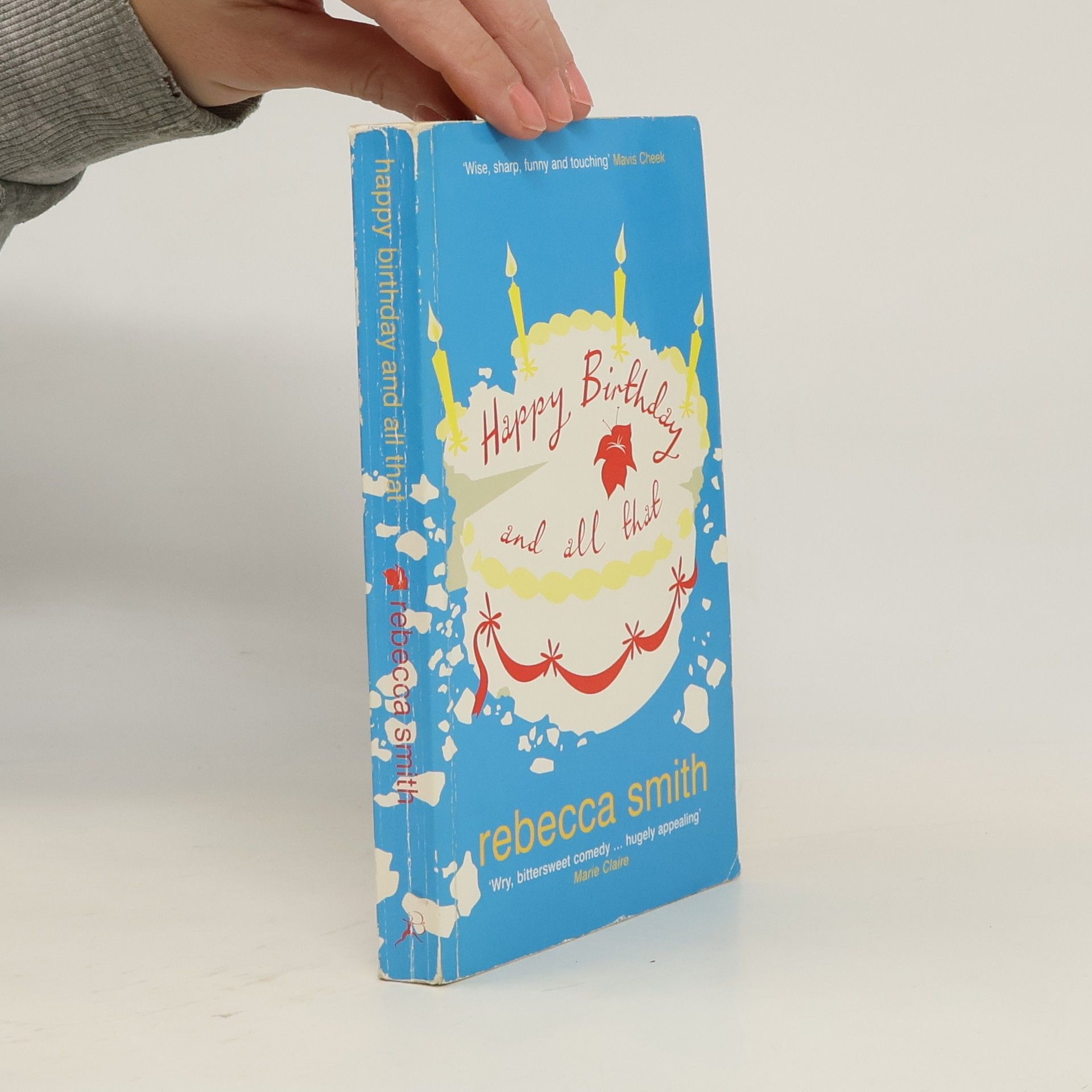 Happy Birthday and All That