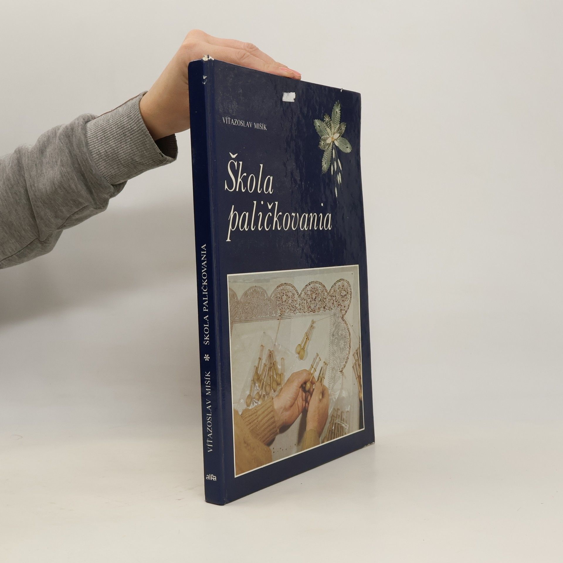 Víťazoslav Mišík Škola paličkovania