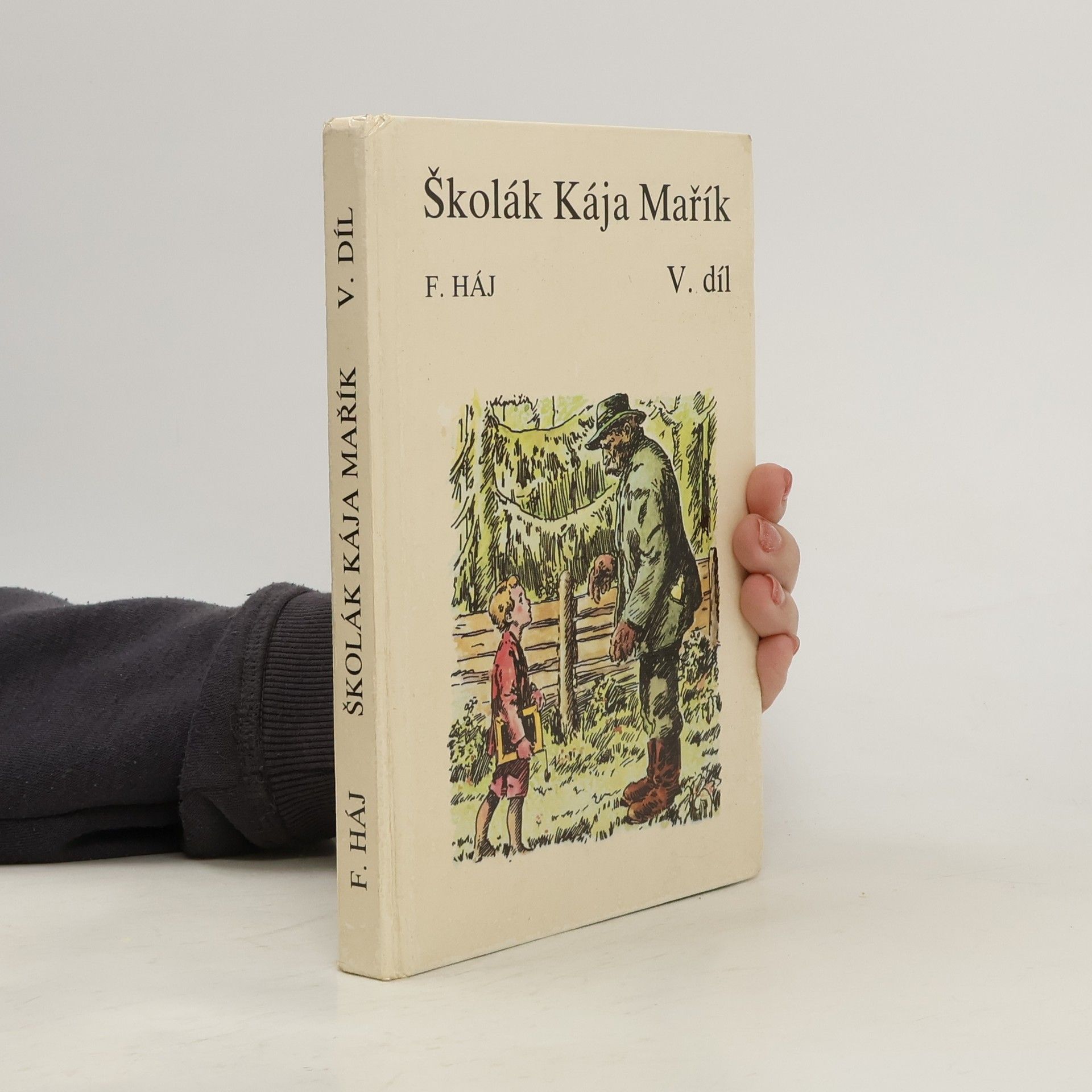 Felix Háj Školák Kája Mařík V.