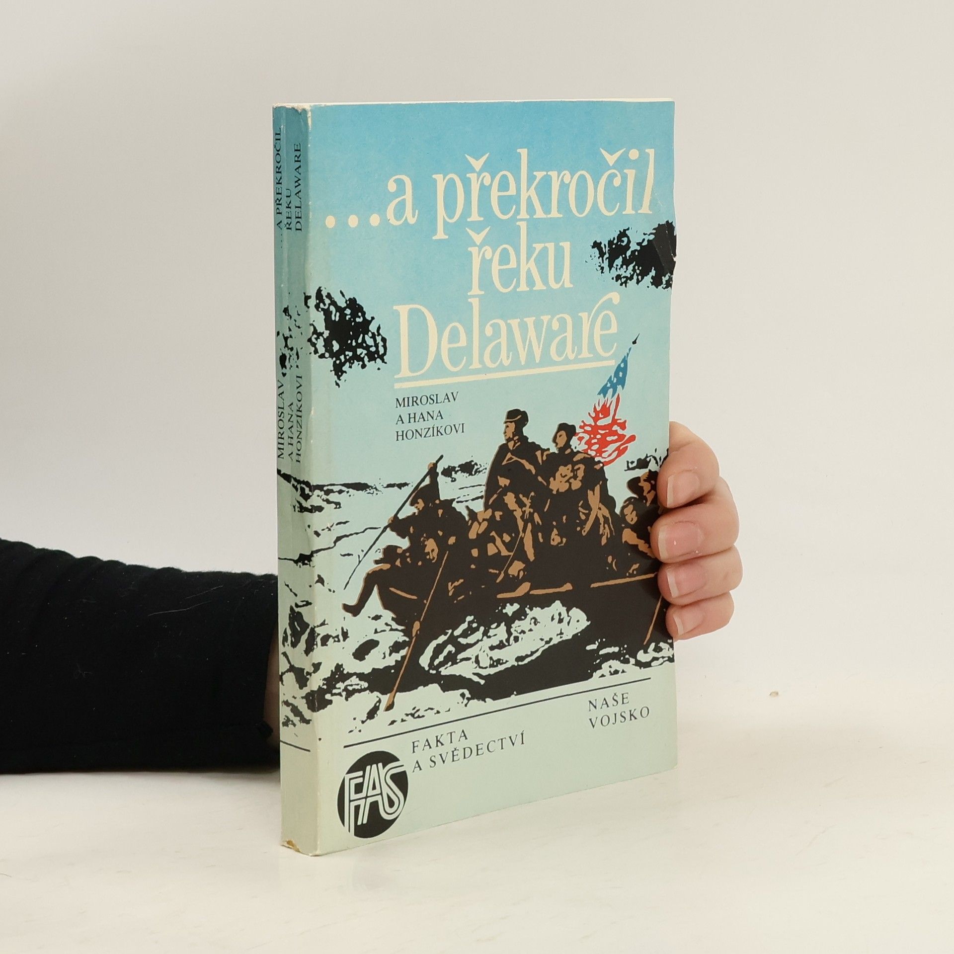 ...a překročil řeku Delaware