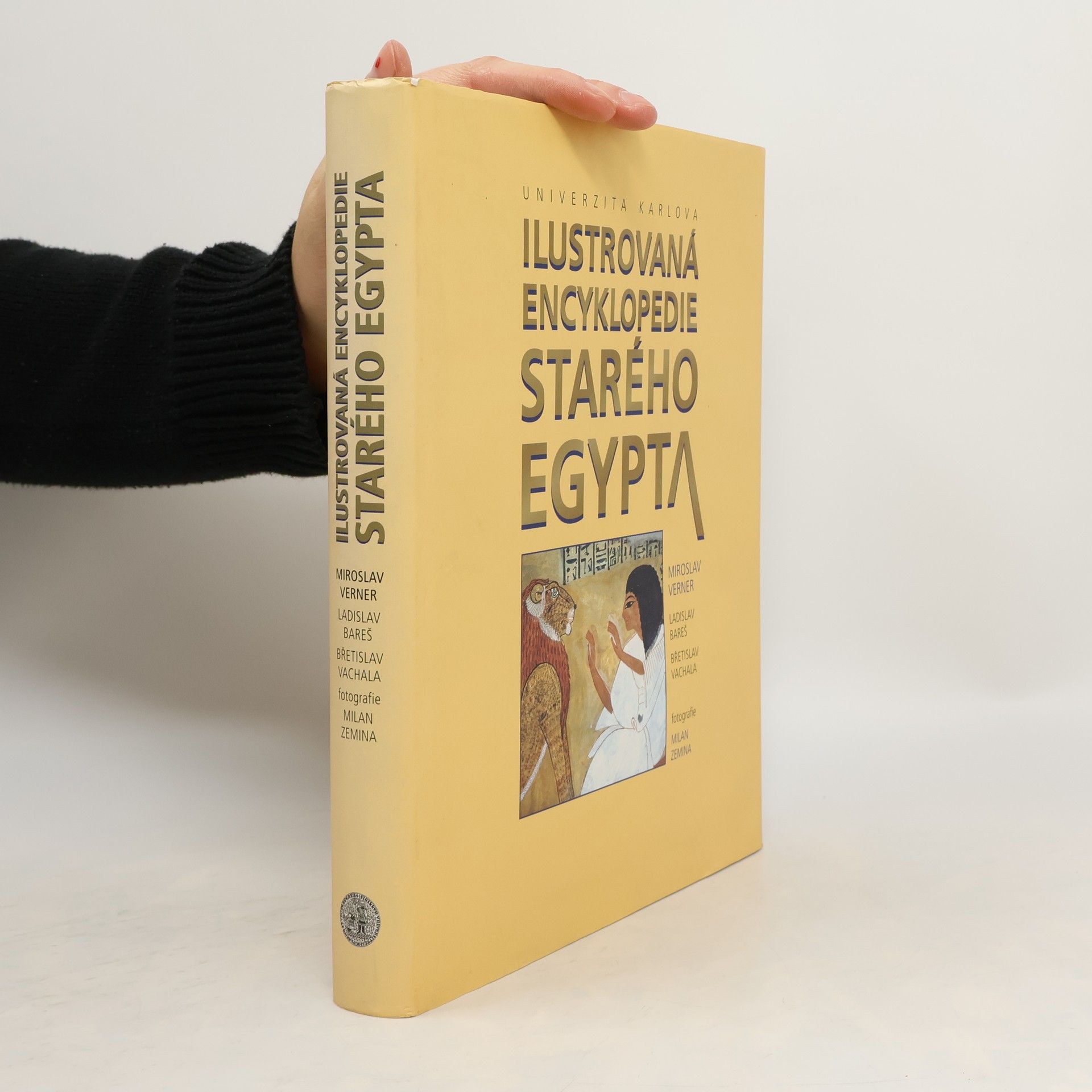 Břetislav Vachala Ilustrovaná encyklopedie starého Egypta