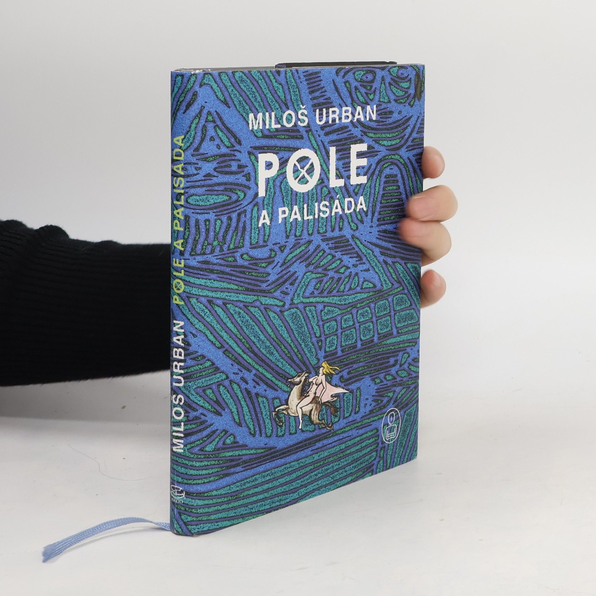 Miloš Urban Pole a palisáda: Mýtus o kněžně a sedlákovi