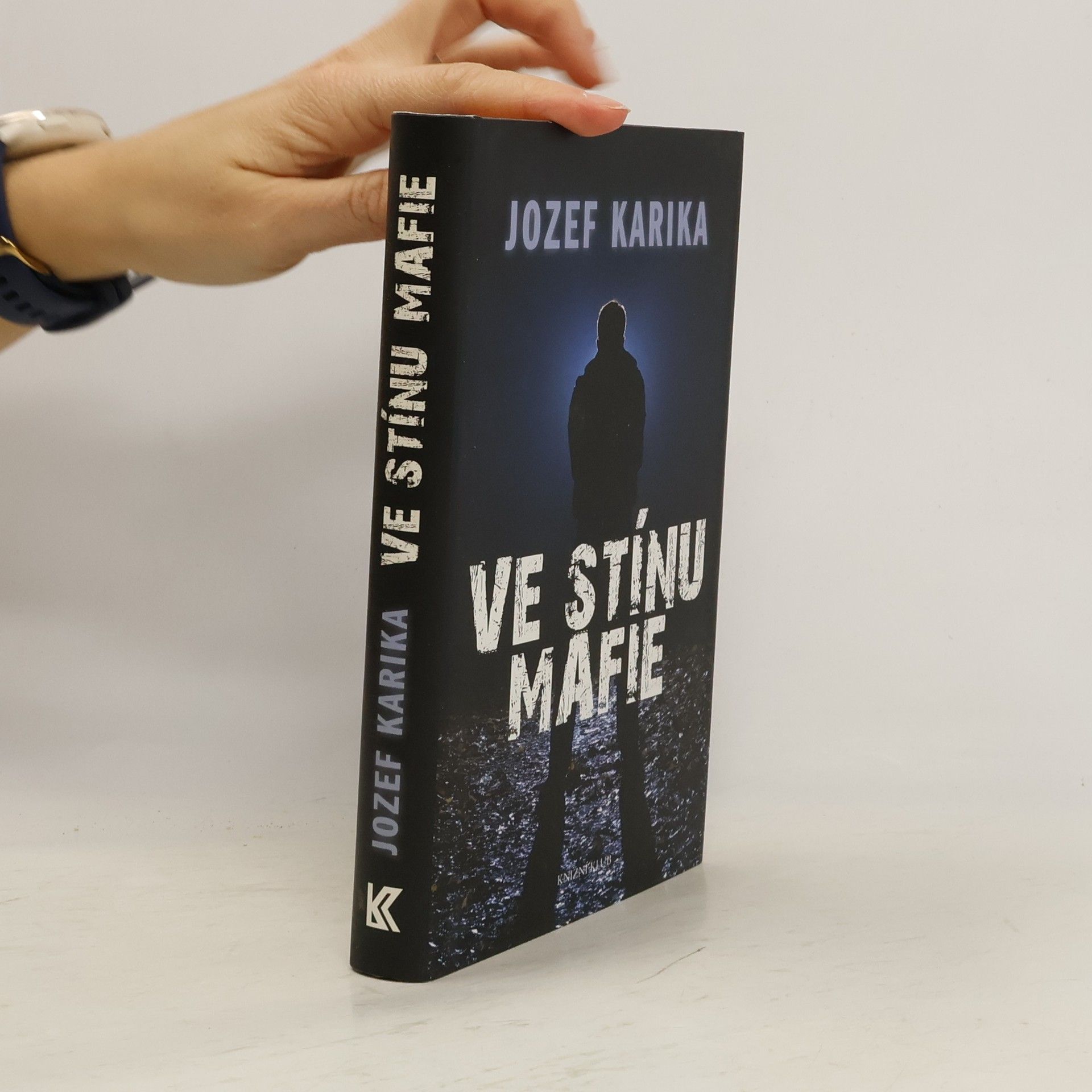 Jozef Karika Ve stínu mafie