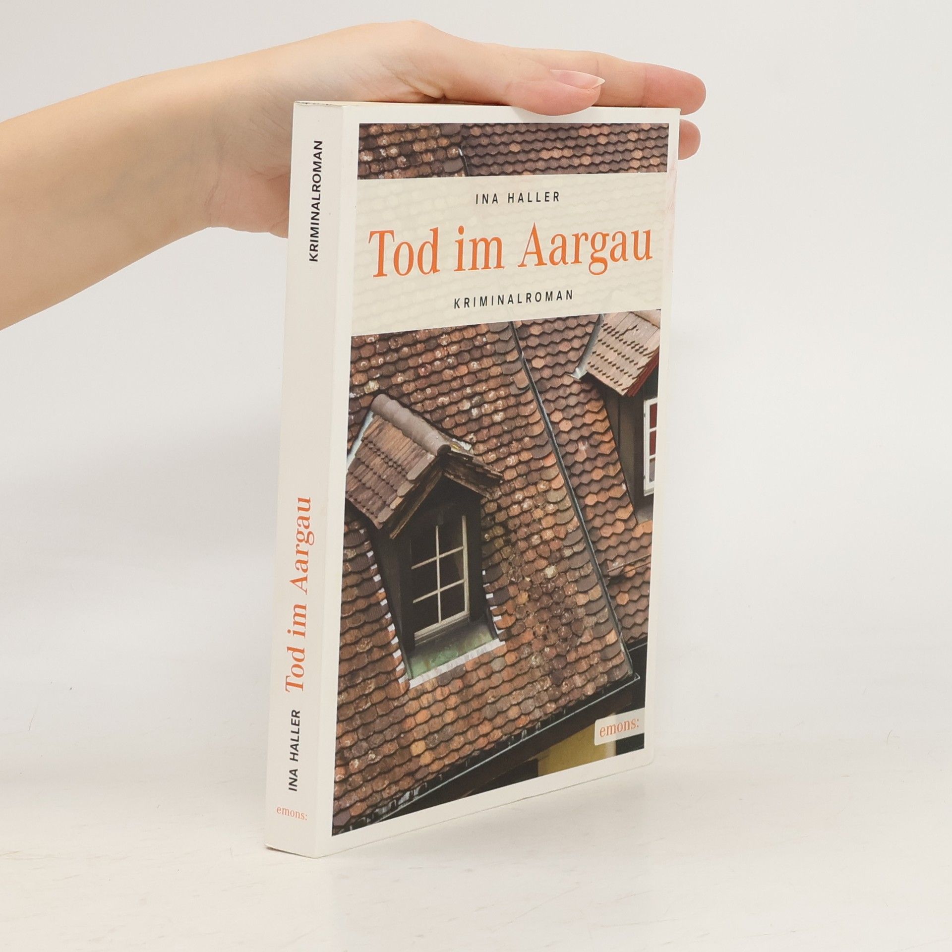 Ina Haller Tod im Aargau