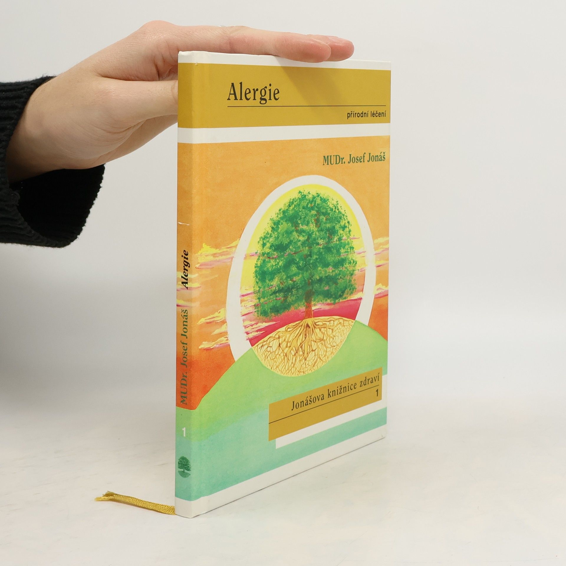 Josef Jonáš Alergie. Přírodní léčení