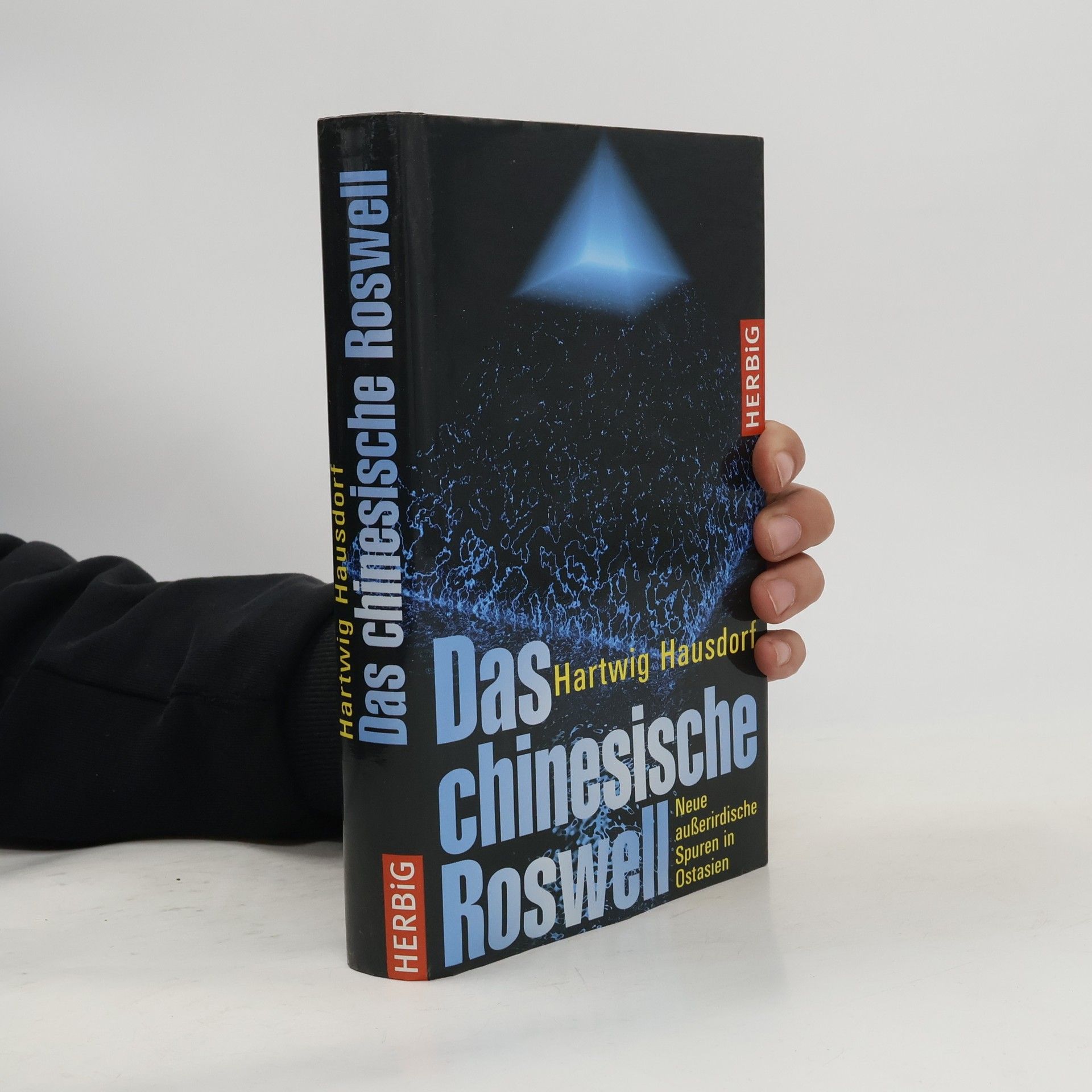 Hartwig Hausdorf Das chinesische Roswell