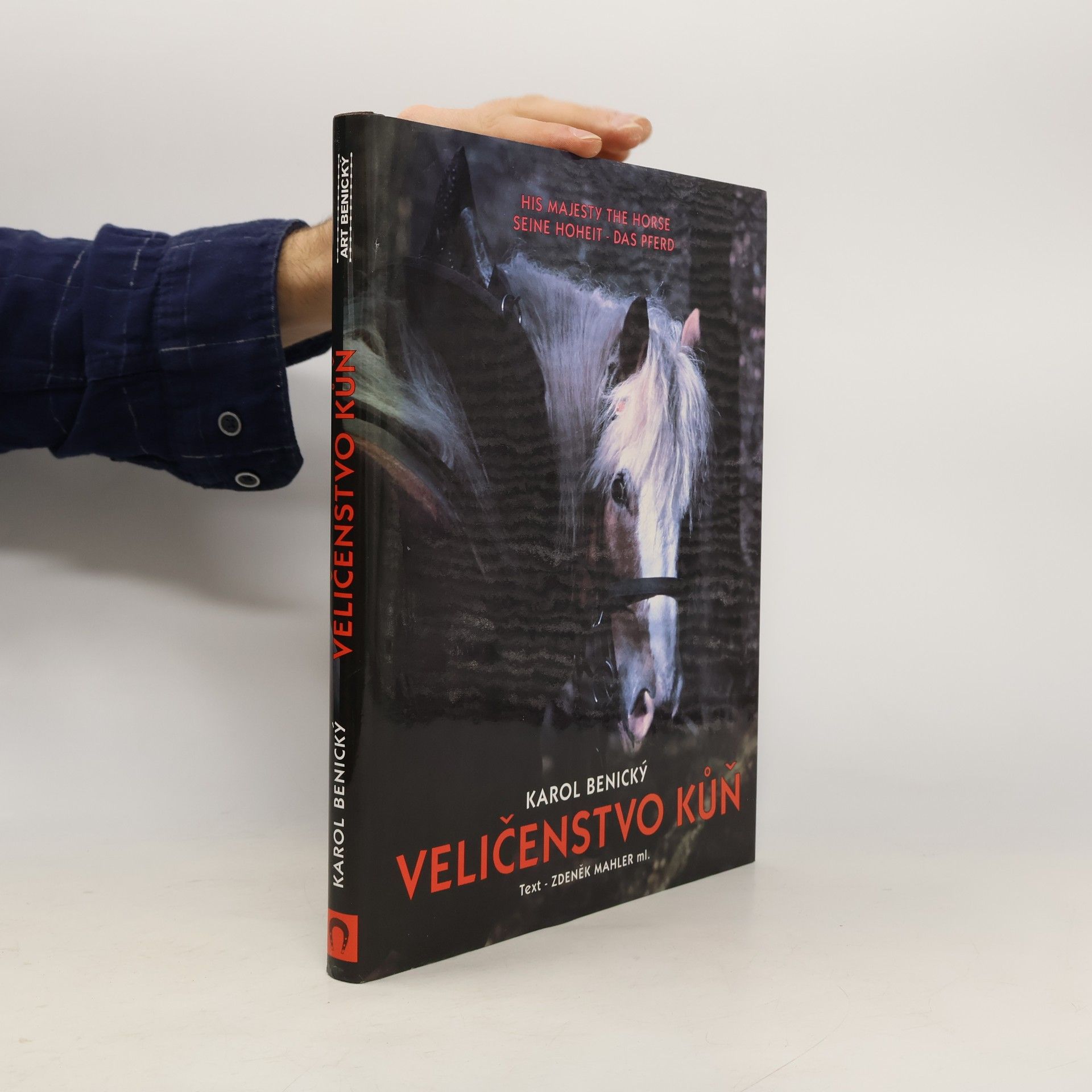 Karol Benický Veličenstvo kůň