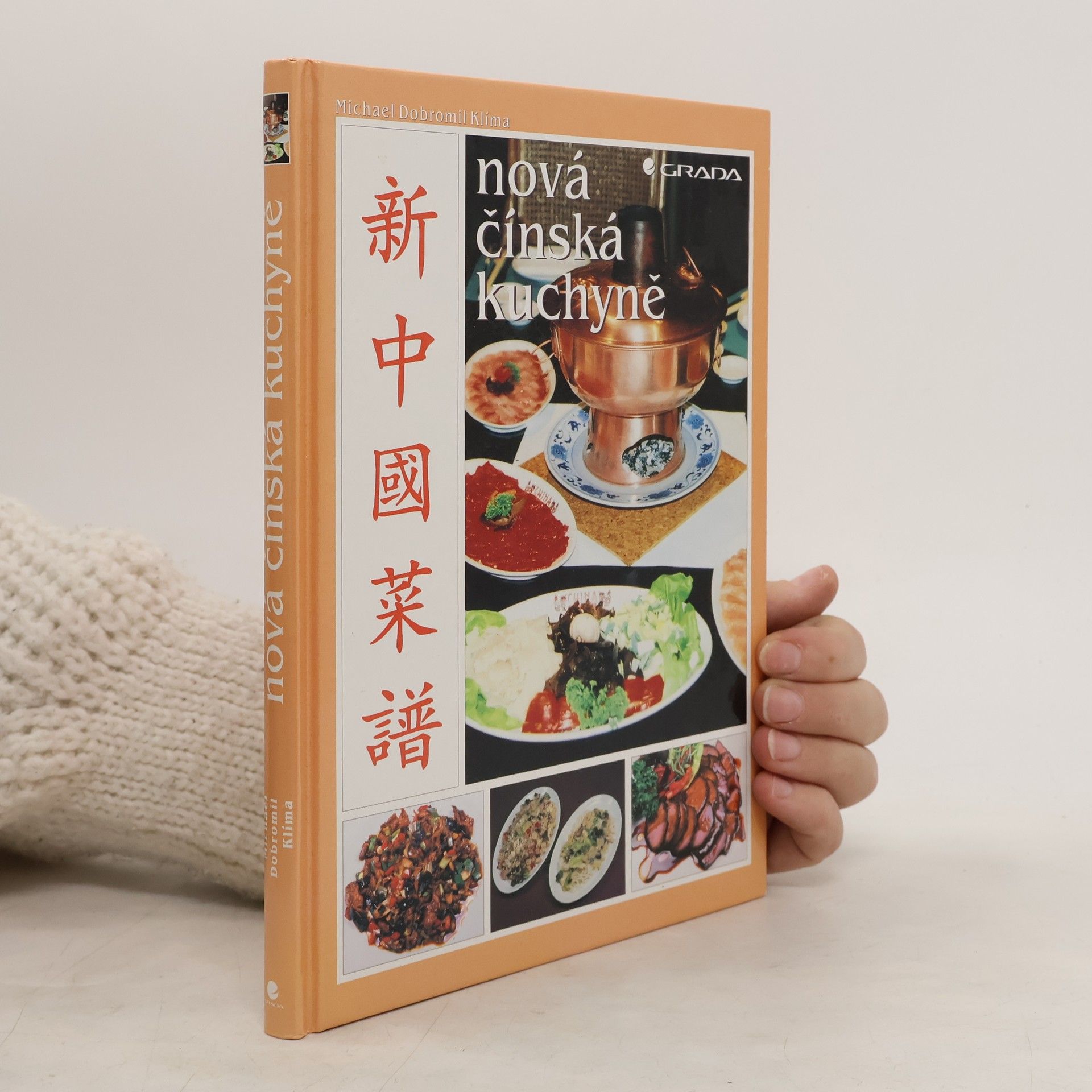 Michael Dobromil Klíma Nová čínská kuchyně