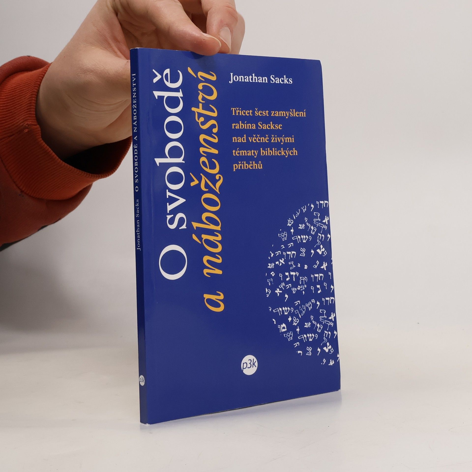 Jonathan Sacks O svobodě a náboženství