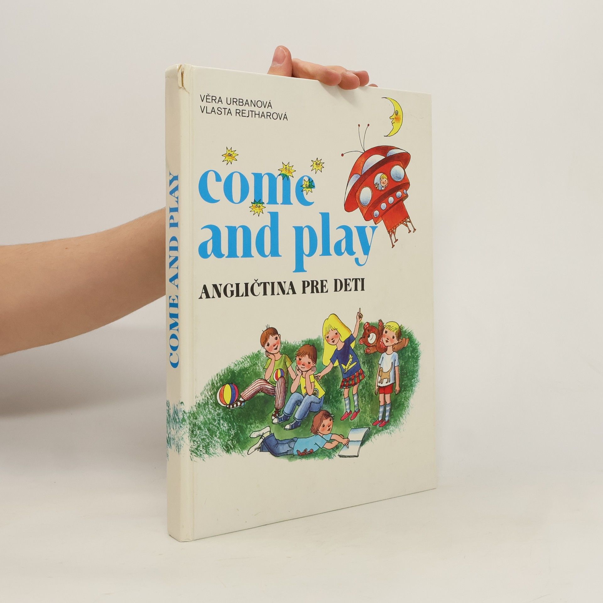 Come and play. Angličtina pre deti