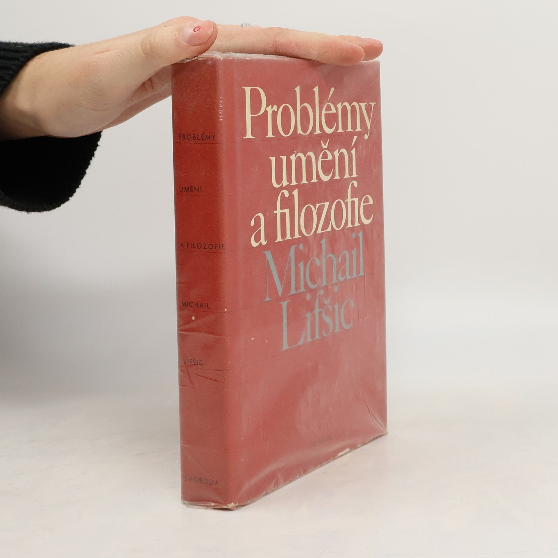 Michail Aleksandrovič Lifšic Problémy umění a filozofie