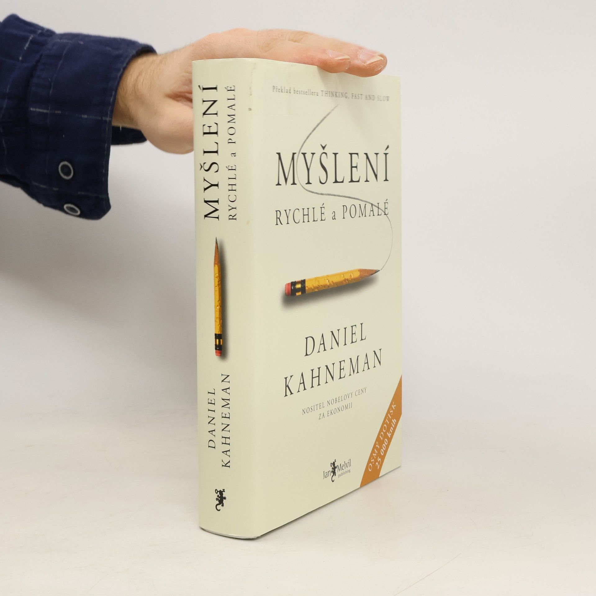 Daniel Kahneman Myšlení: Rychlé a pomalé