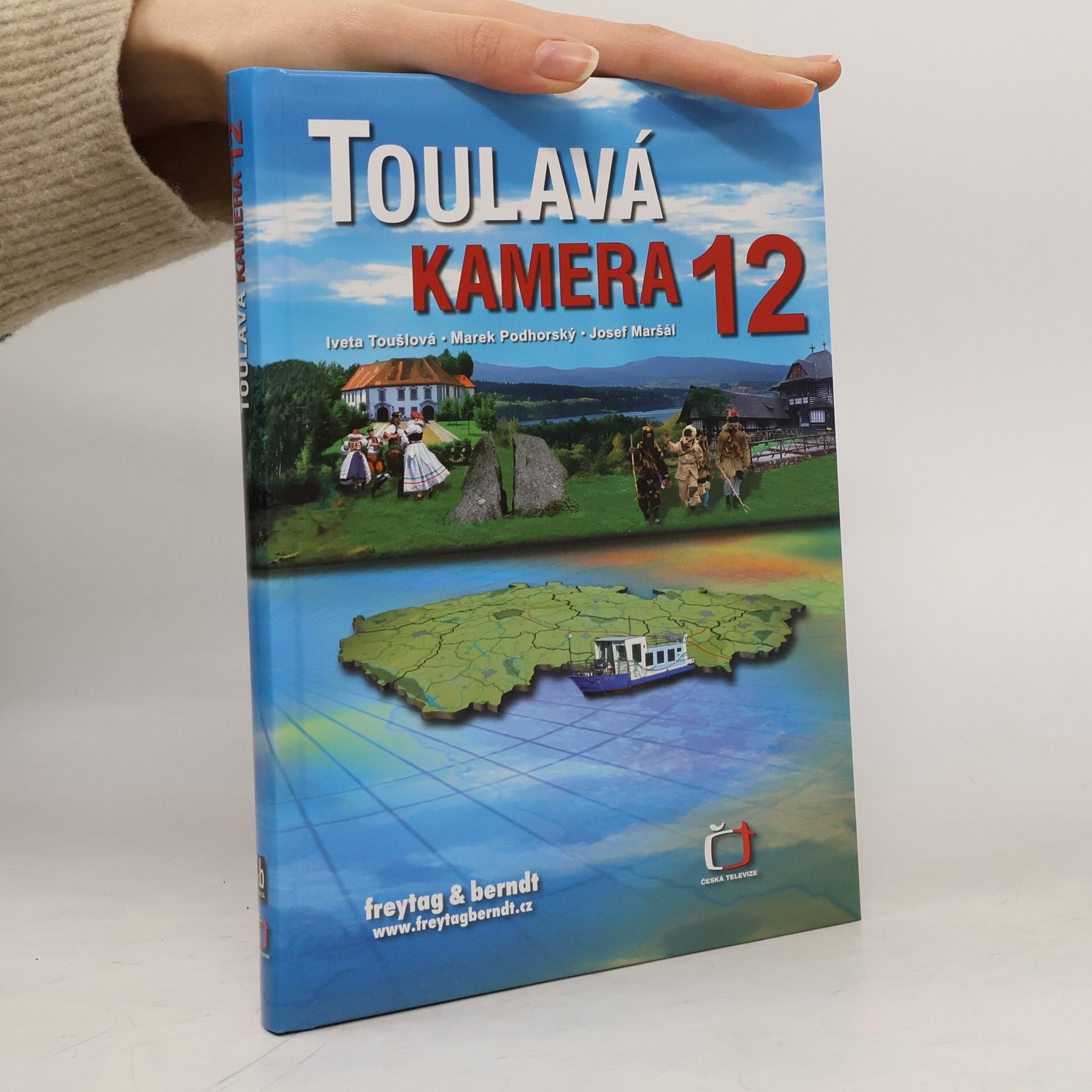 Iveta Toušlová Toulavá kamera. 12