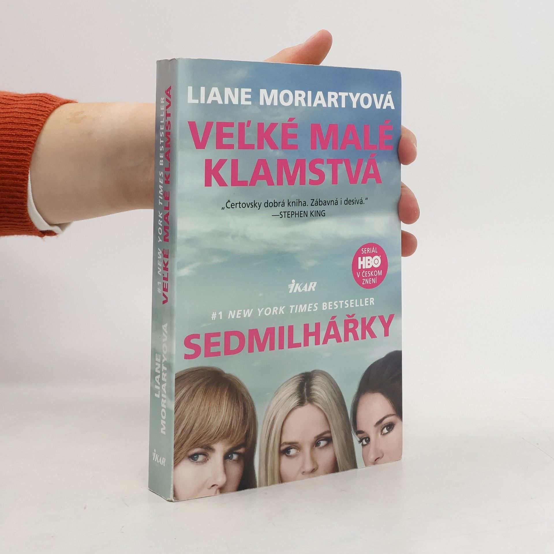 Liane Moriarty Veľké malé klamstvá