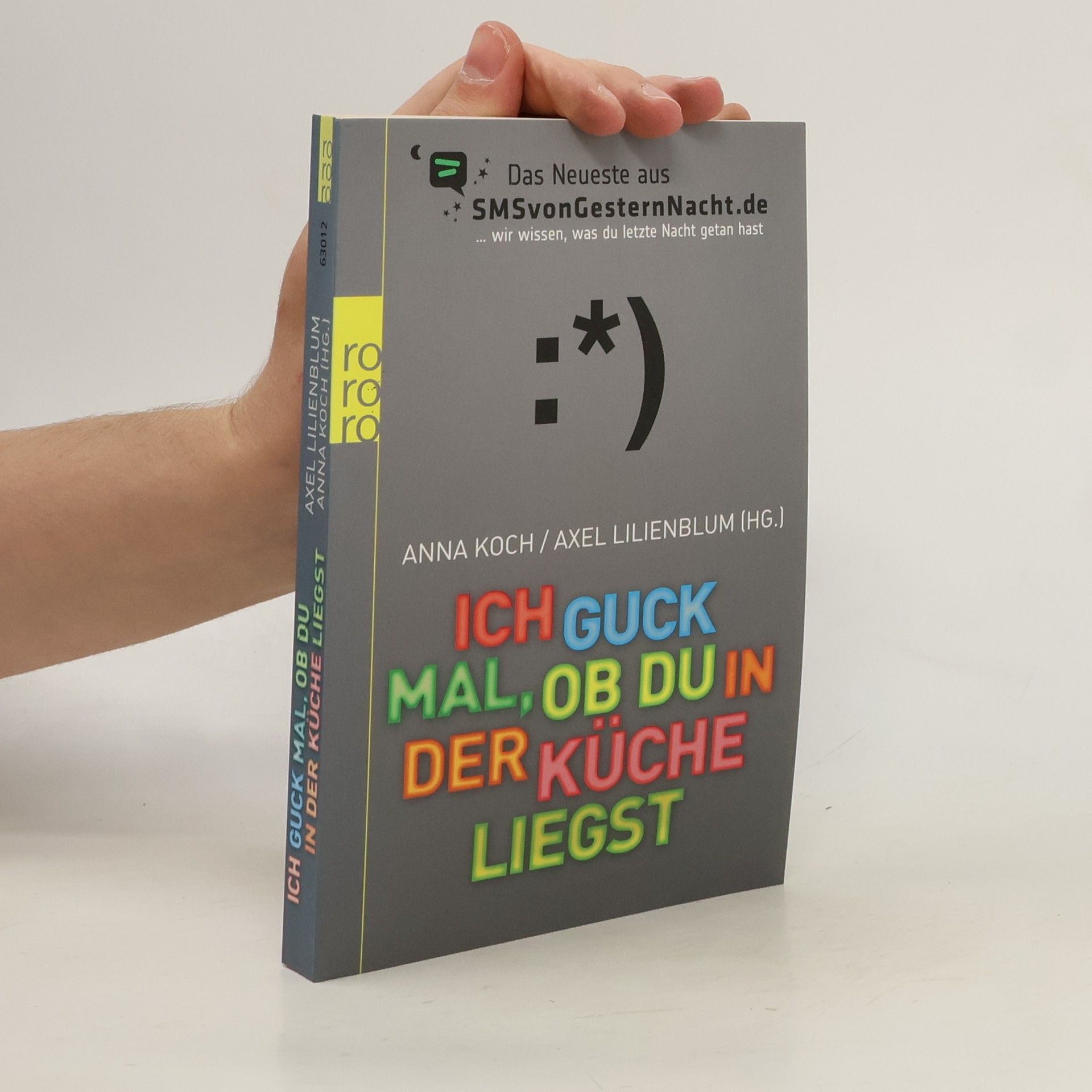 Ich guck mal, ob du in der Küche liegst