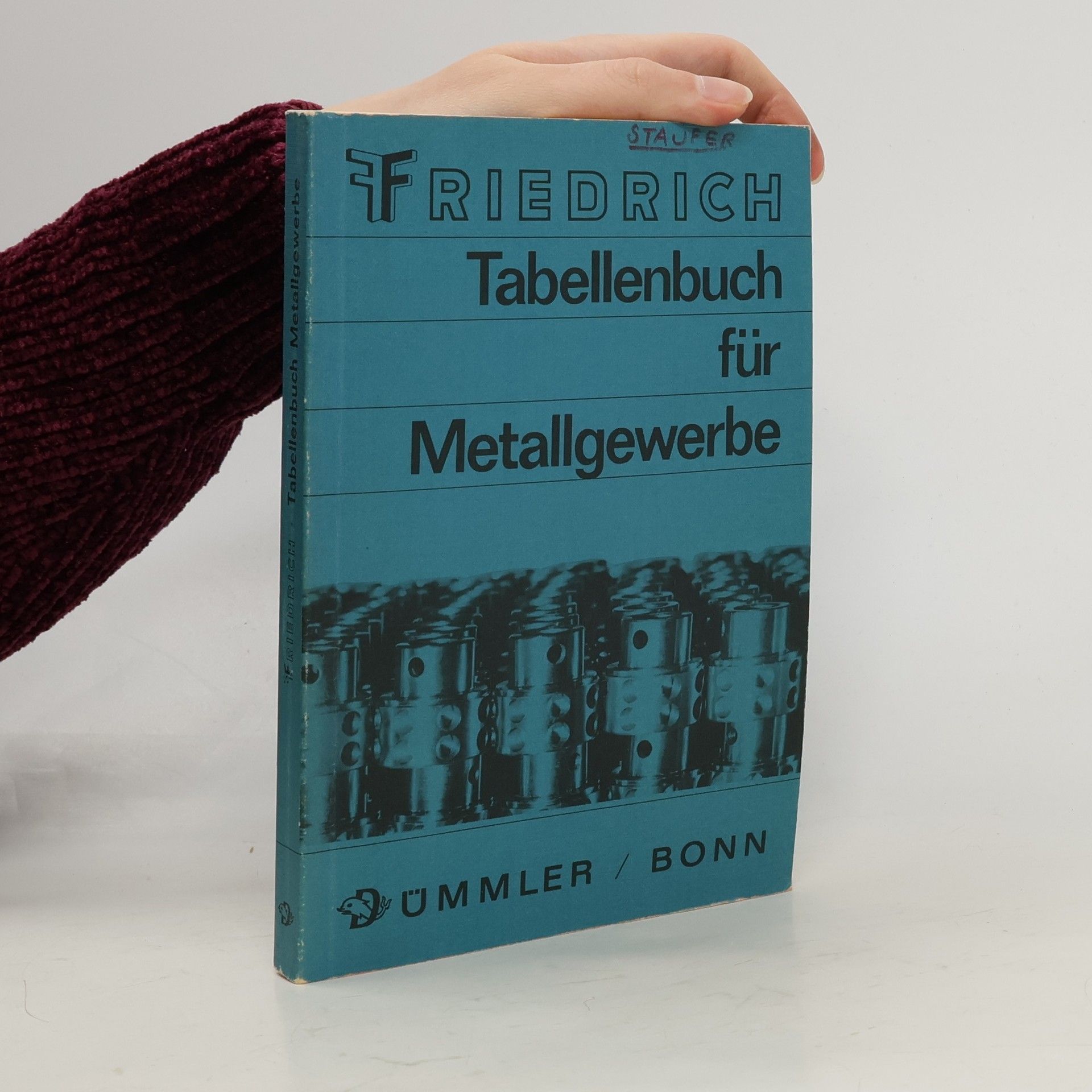 Friedrich-Wilhelm Oeken Tabellenbuch für Metallgewerbe