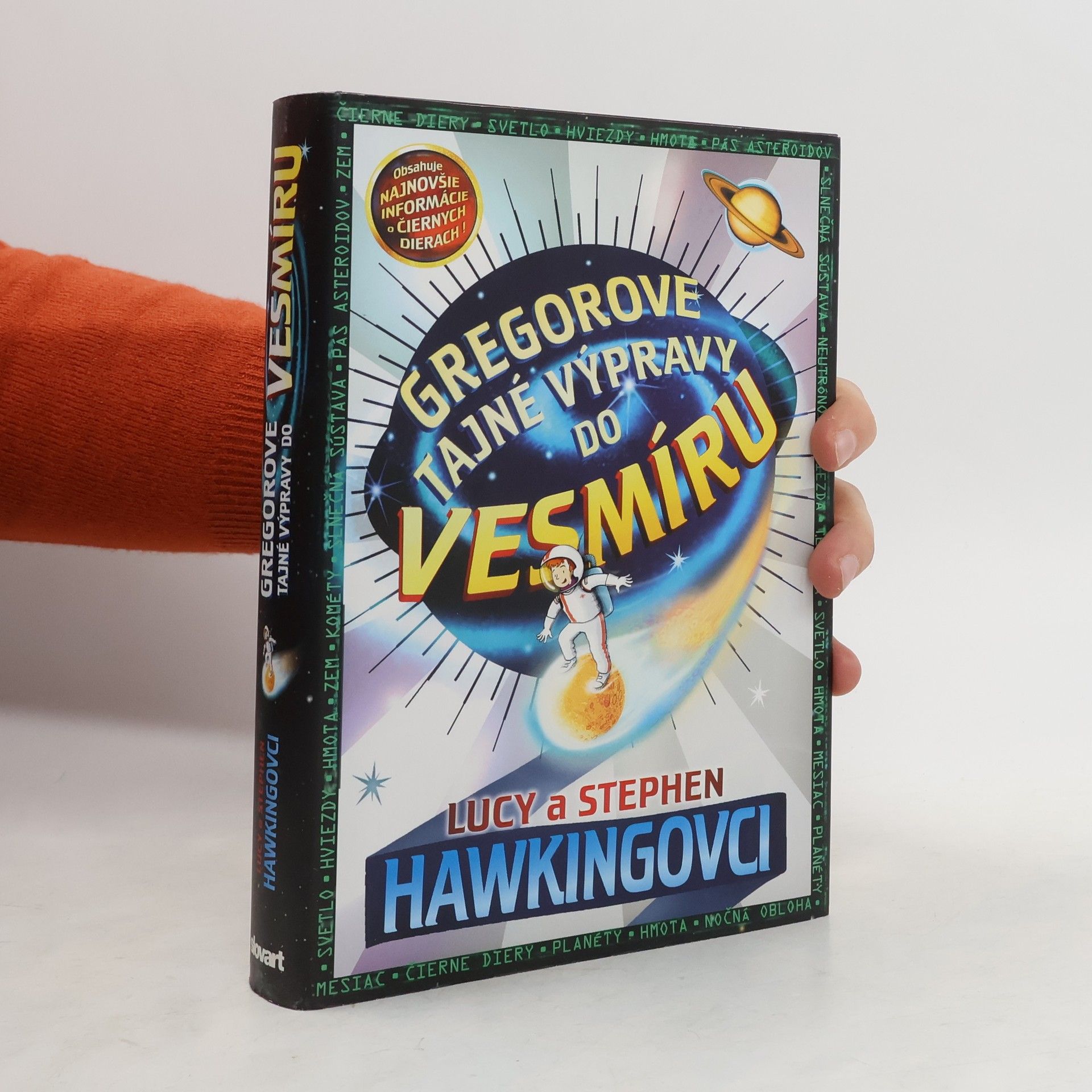 Stephen Hawking Gregorove tajné výpravy do vesmíru