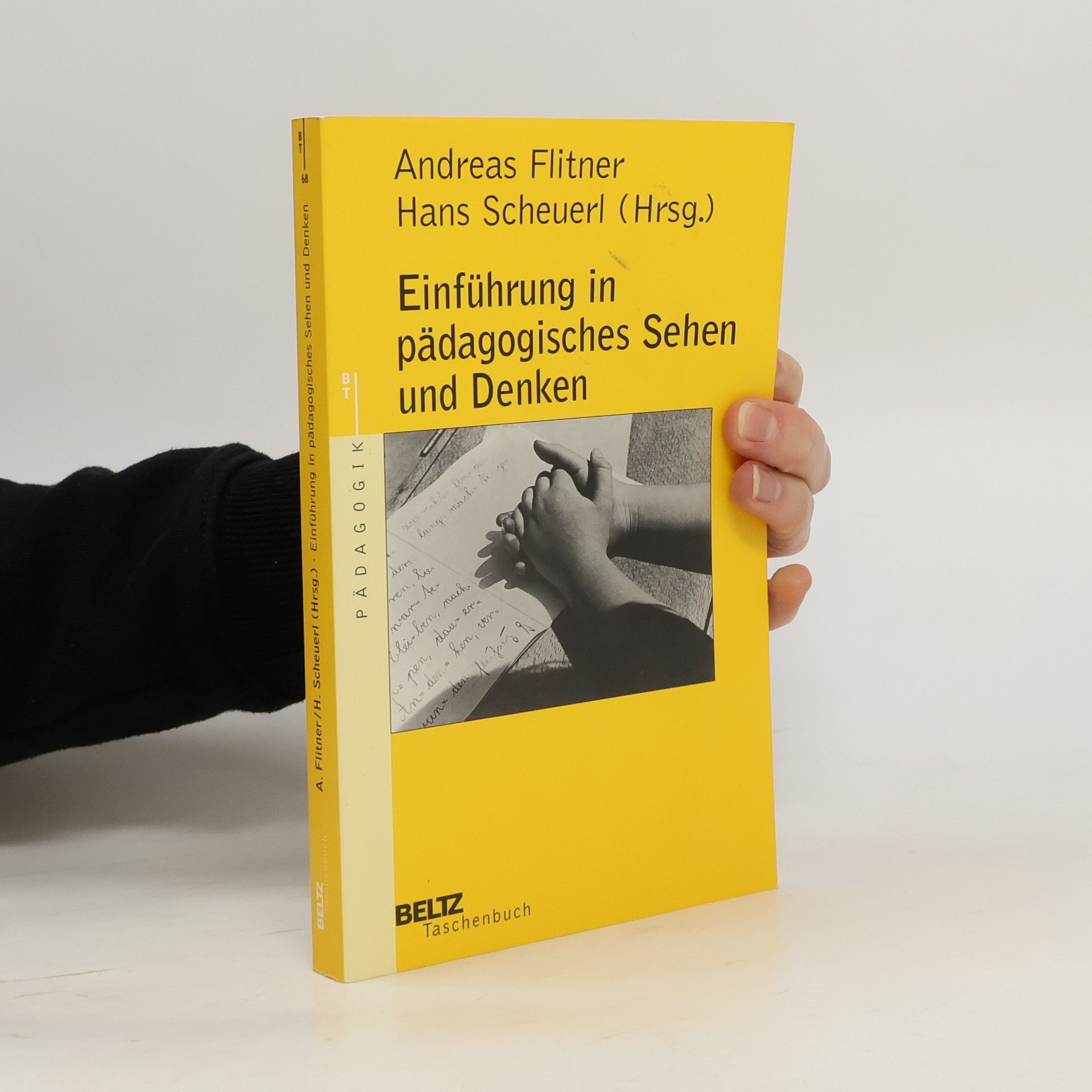 Hans Scheuerl Einführung in pädagogisches Sehen und Denken