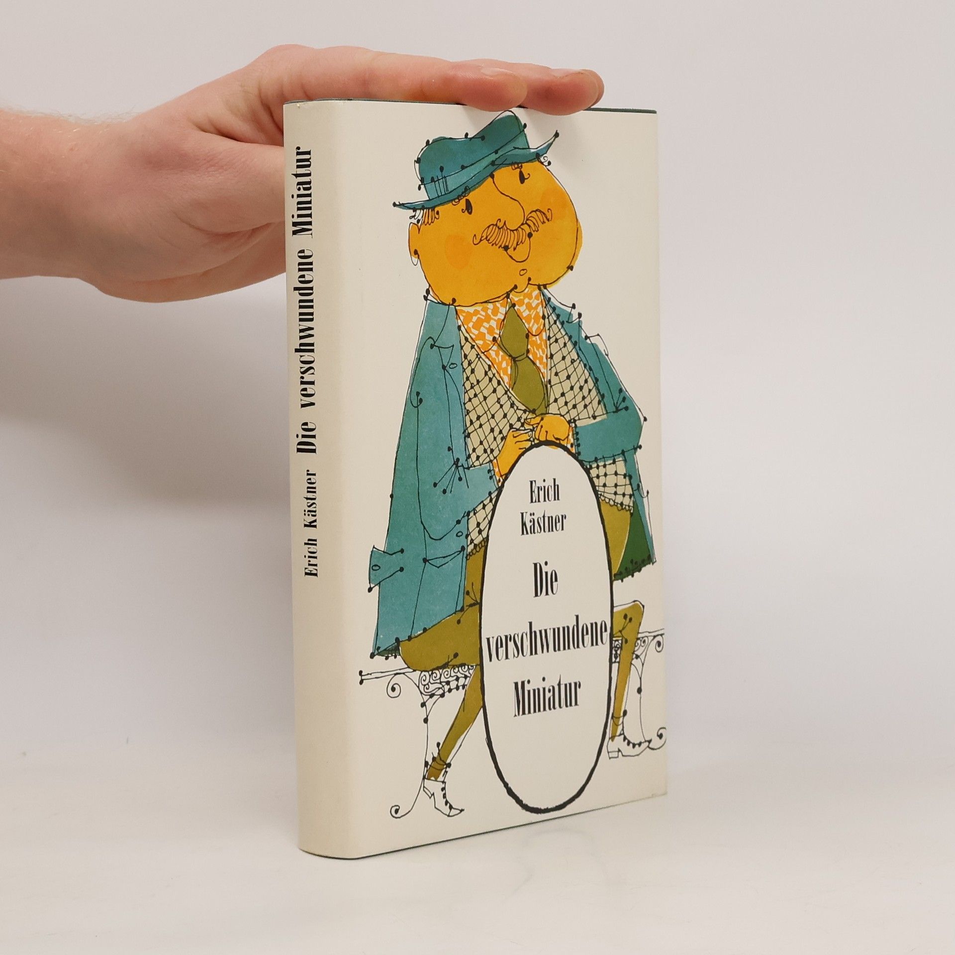 Erich Kästner Die Verschwundene Miniatur