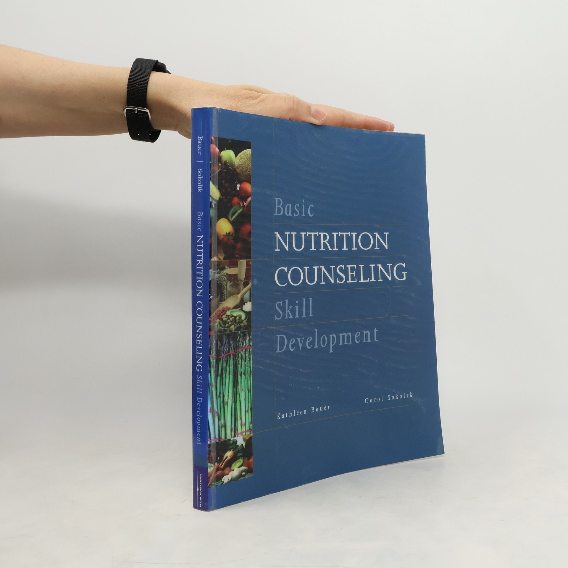 Carol A Sokolik Basic Nutrition Counseling Skill Development