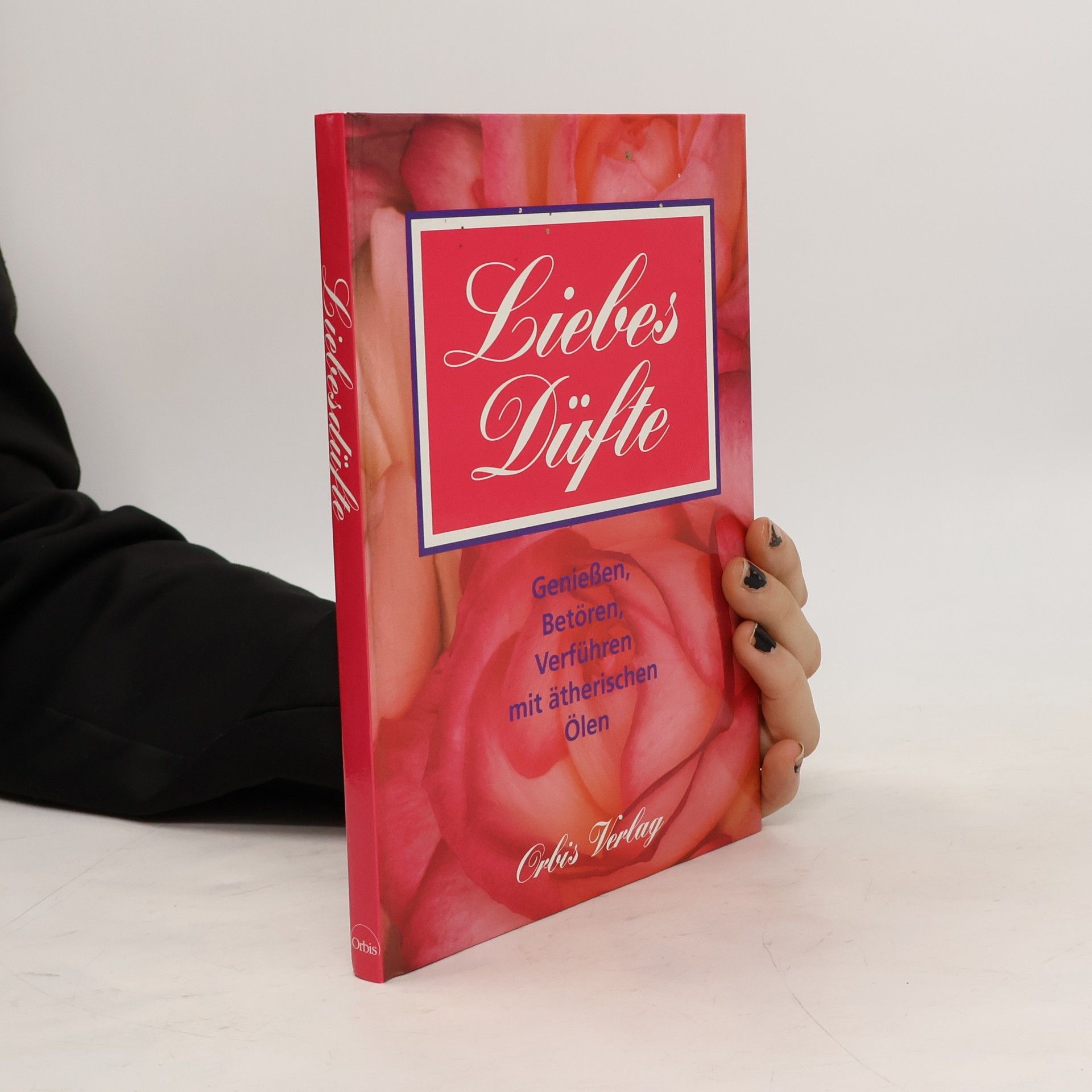 Michael Kraus Liebesdüfte - Liebeszauber mit ätherischen Ölen