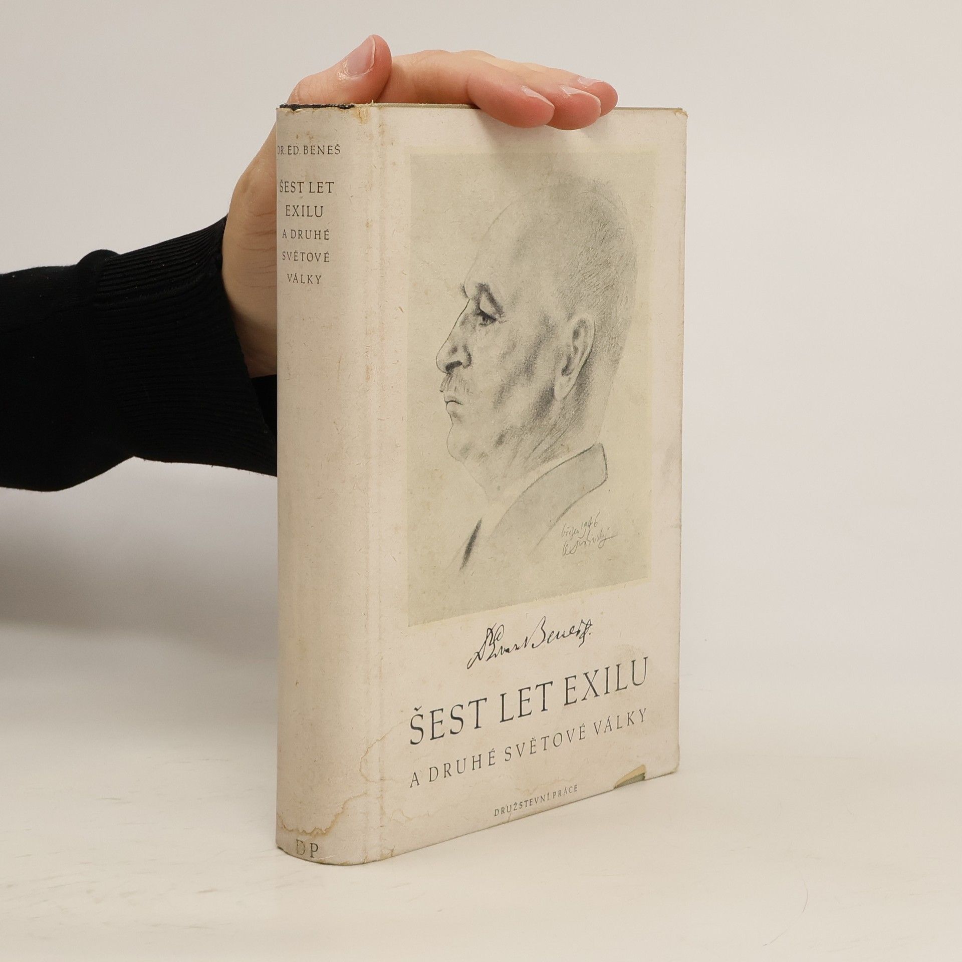 Edvard Beneš Šest let exilu a druhé světové války