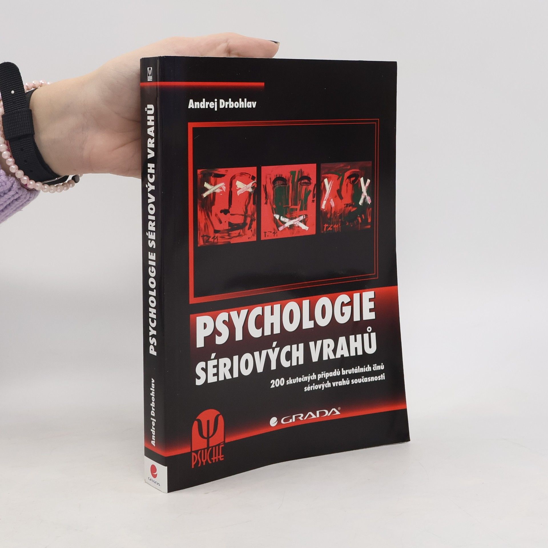 Andrej Drbohlav Psychologie sériových vrahů