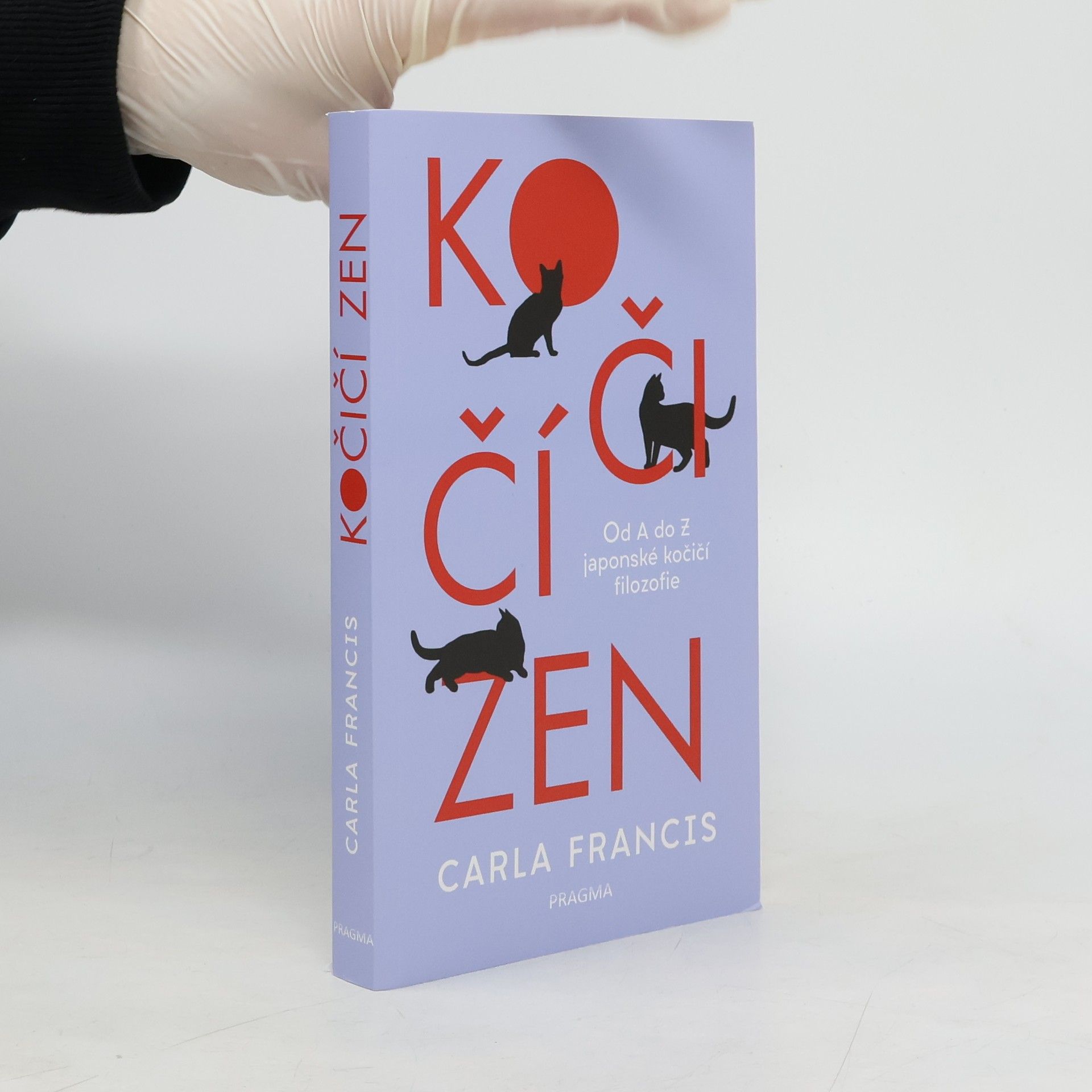 Carla Francis Kočičí zen