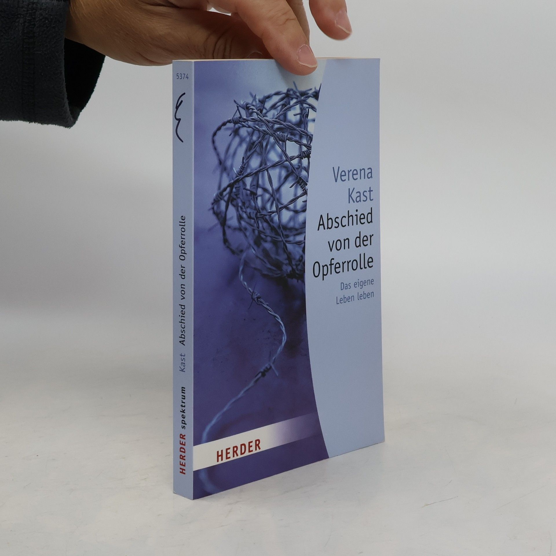 Verena Kast Abschied von der Opferrolle