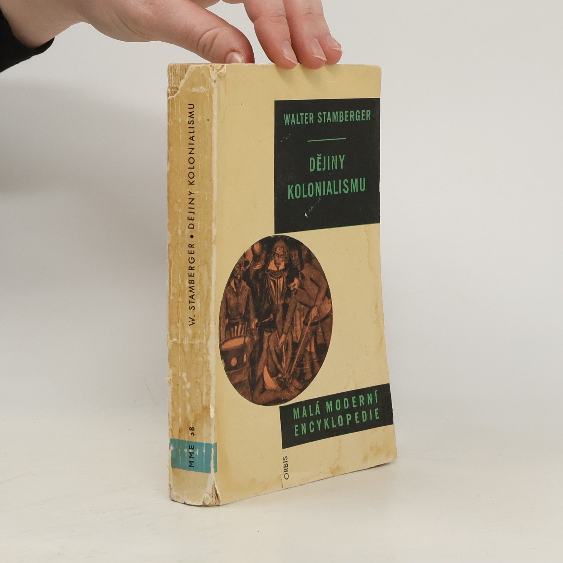 Walter Stamberger Dějiny kolonialismu