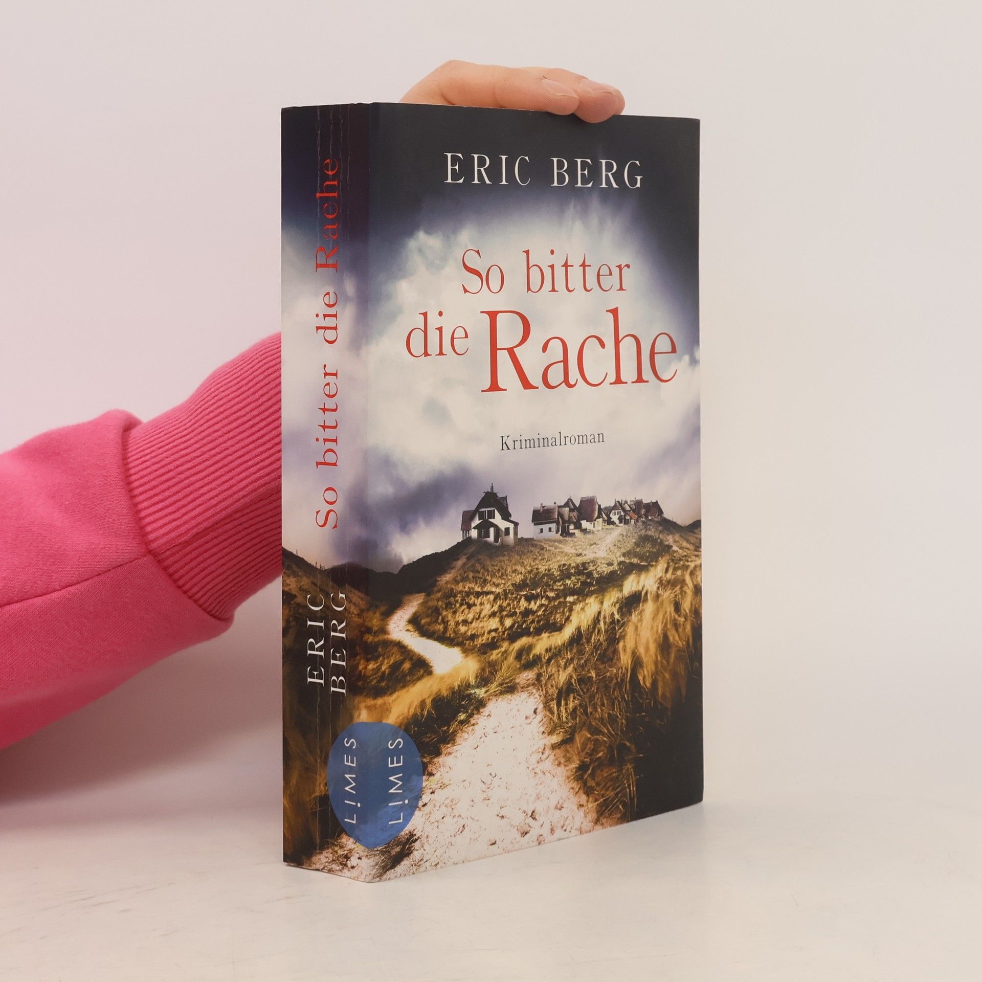 Eric Berg So bitter die Rache