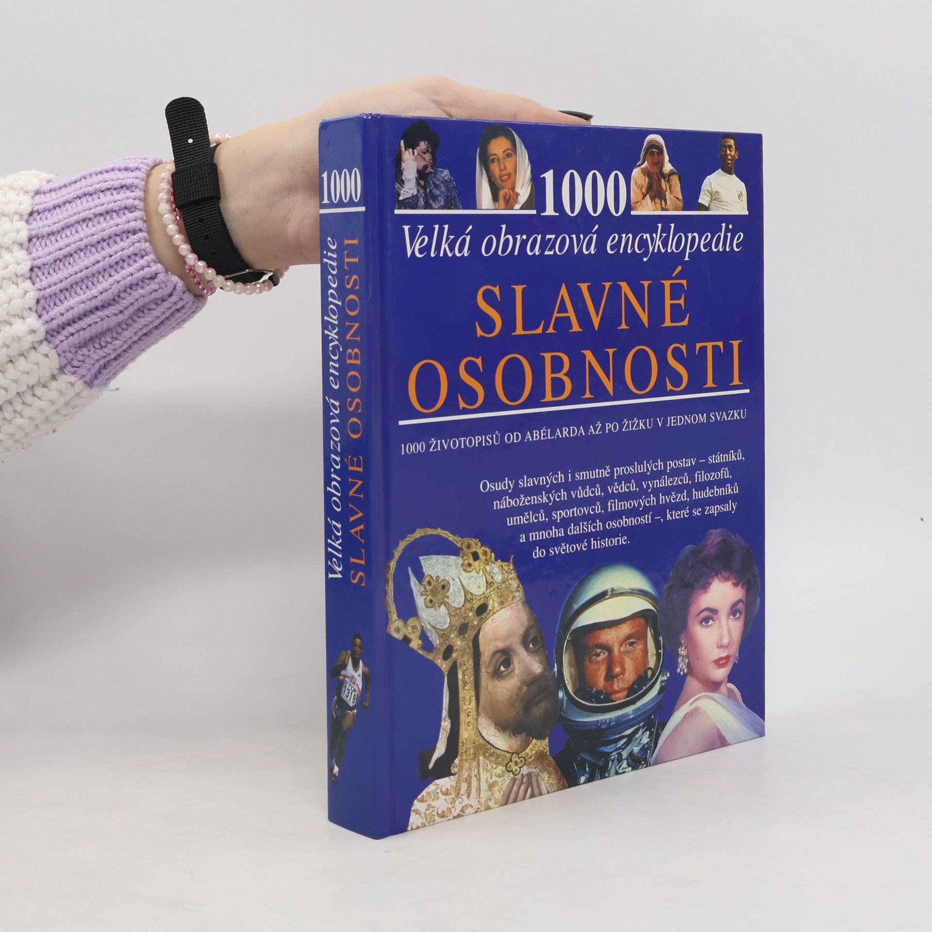 Slavné osobnosti: velká obrazová encyklopedie