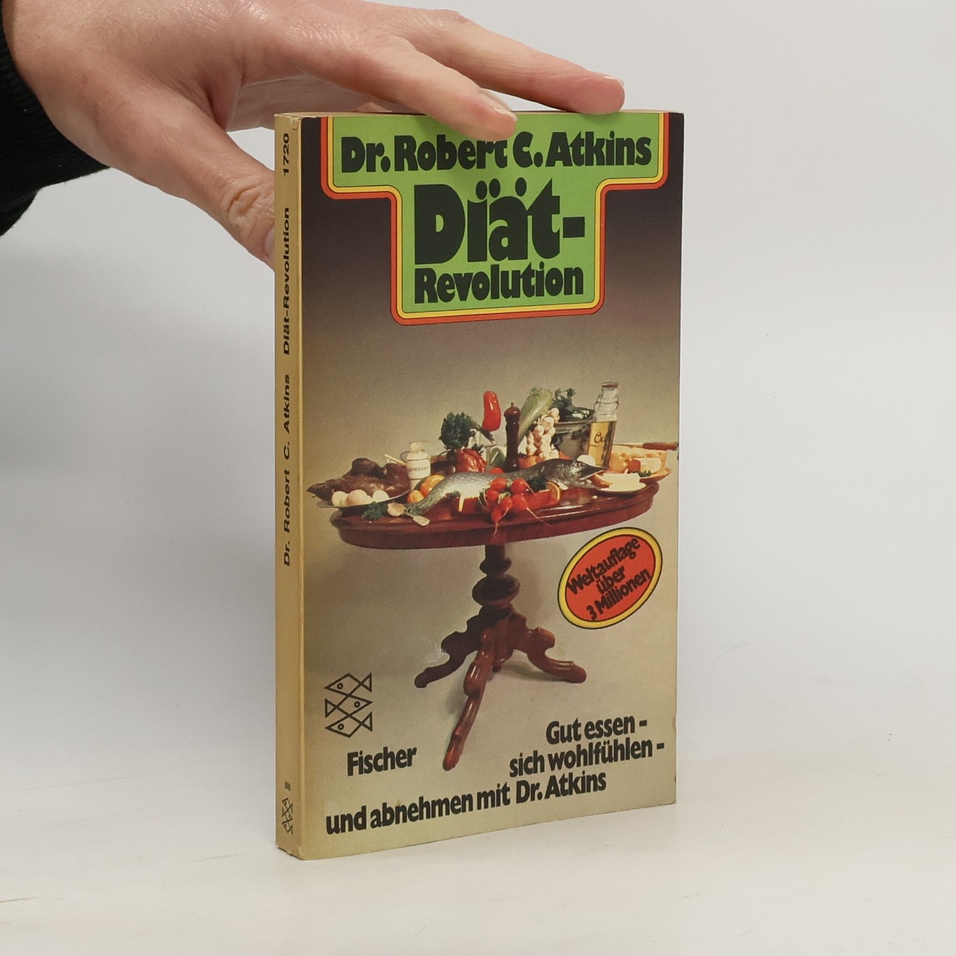 Robert C. Atkins Dr. Robert C. Atkins Diät-Revolution