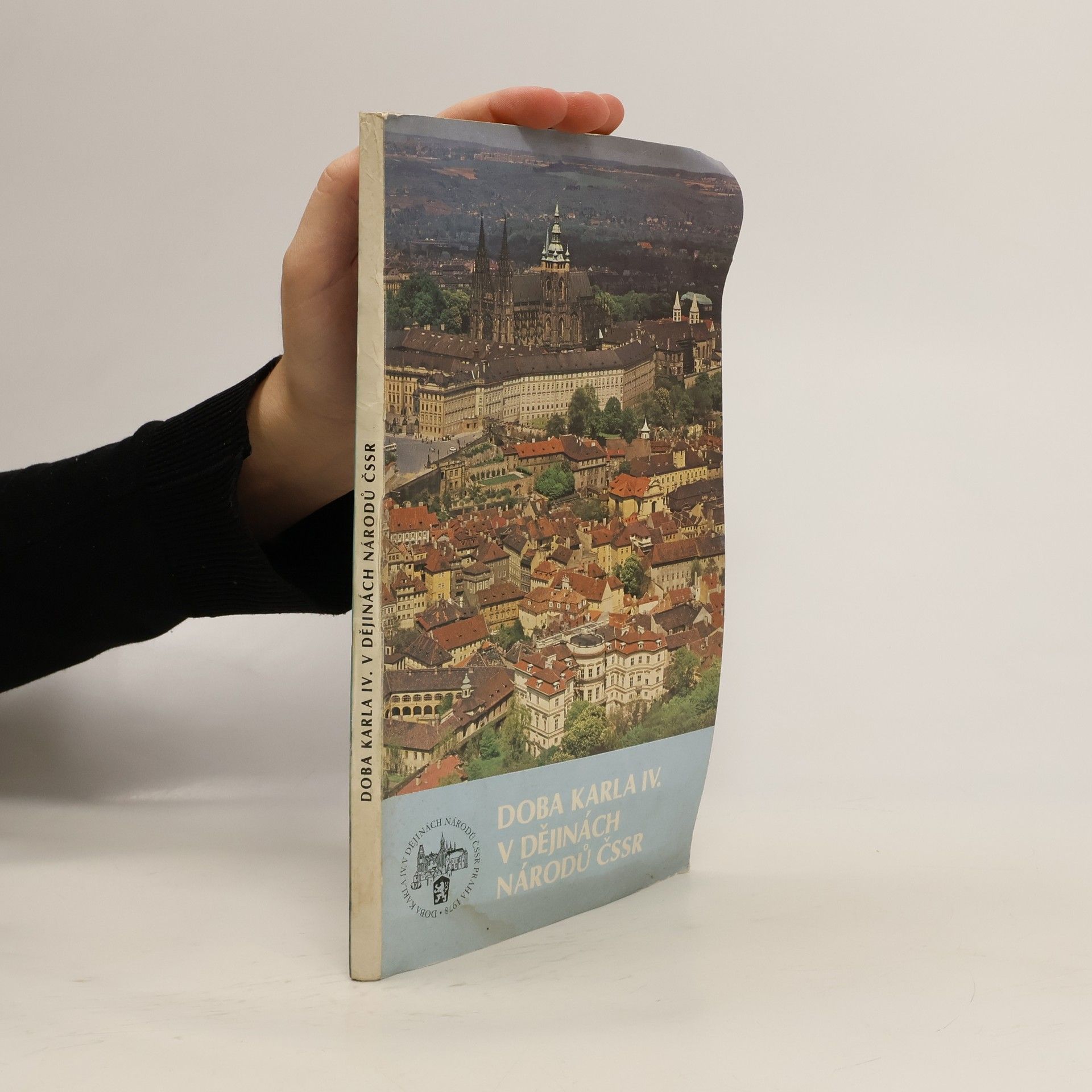 Kolektív autorov Doba Karla IV. v dějinách národů ČSSR