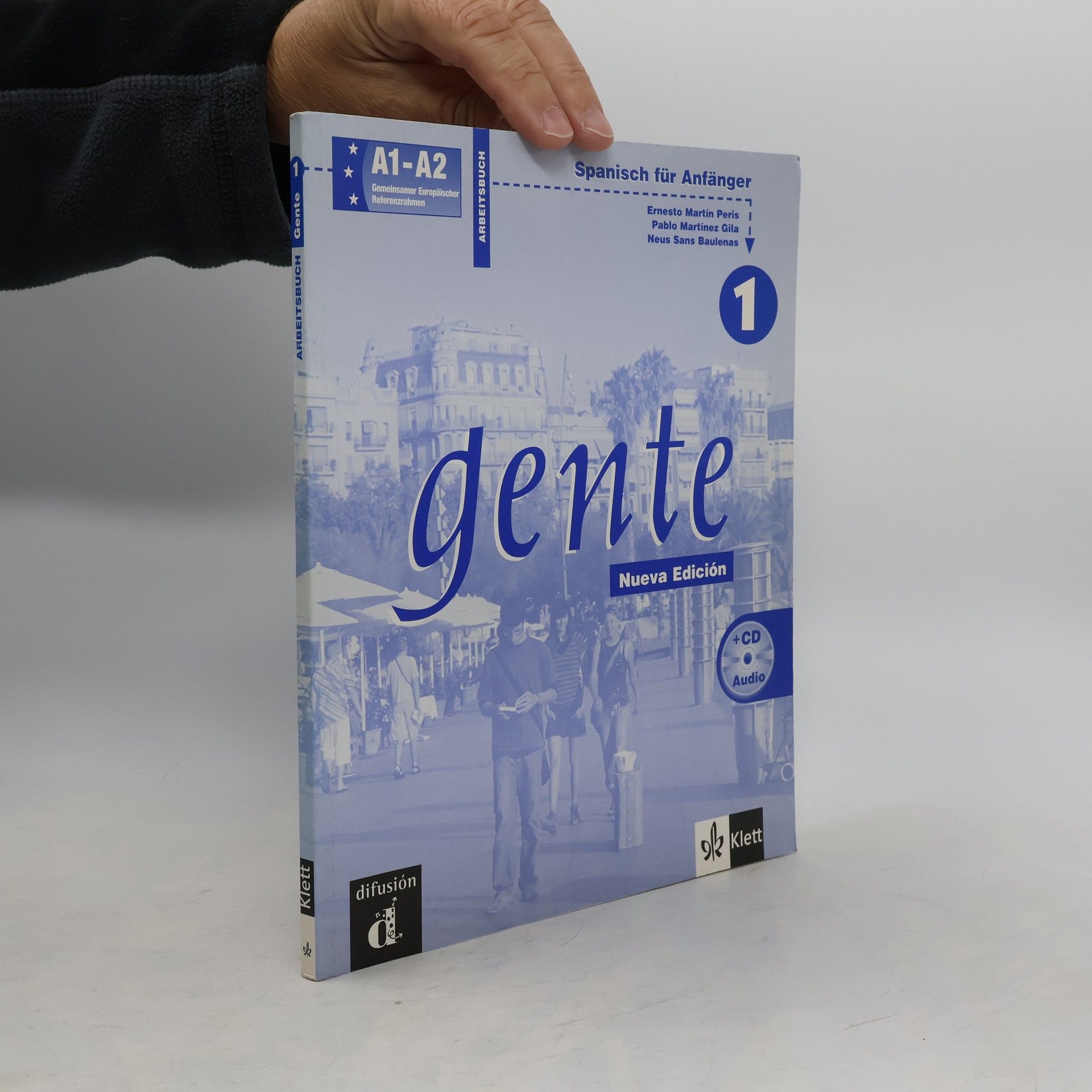 Ernesto Martín Peris Gente 1, A1-A2. Arbeitsbuch