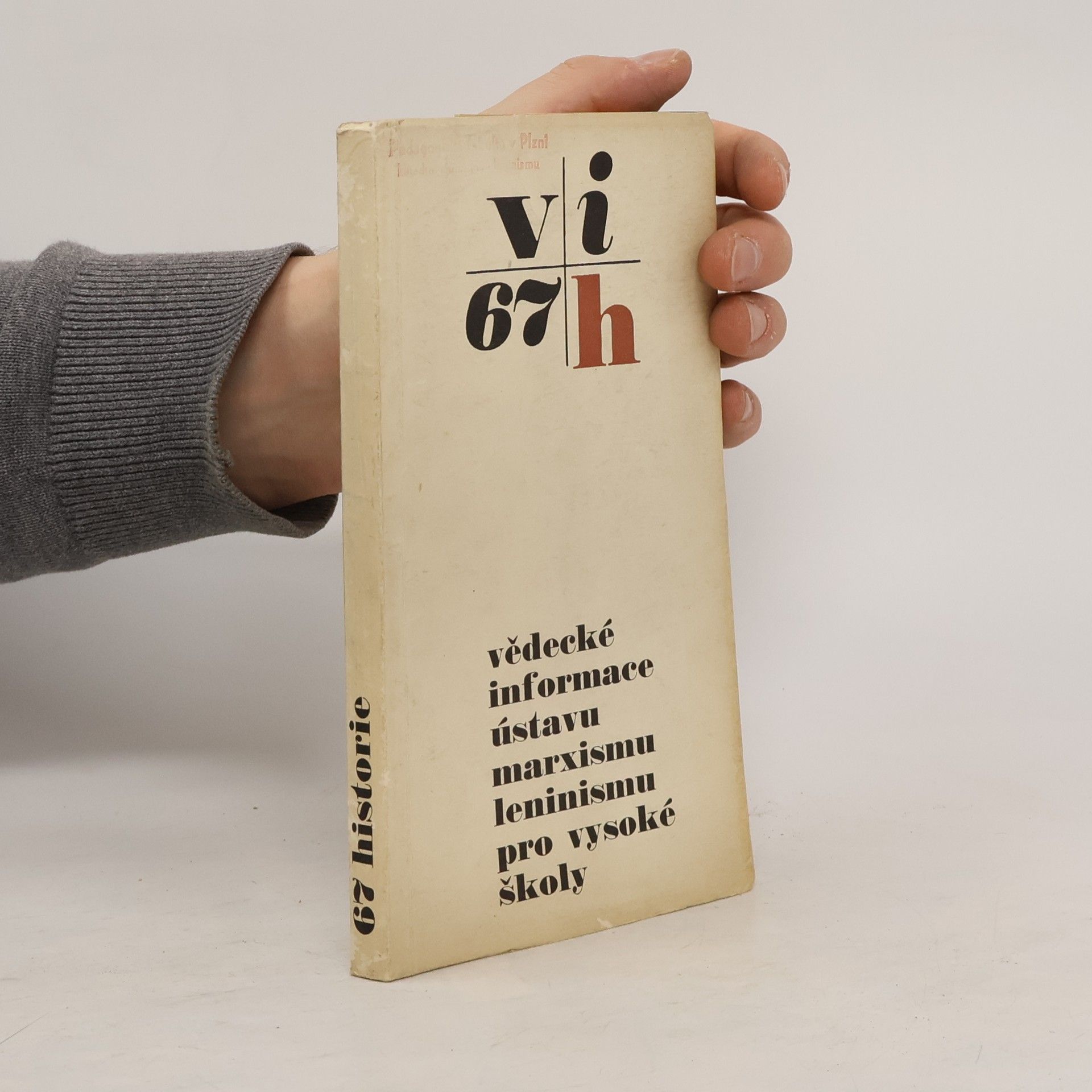 Kolektiv autorů Vědecké informace Ústavu marxismu-leninismu pro vysoké školy