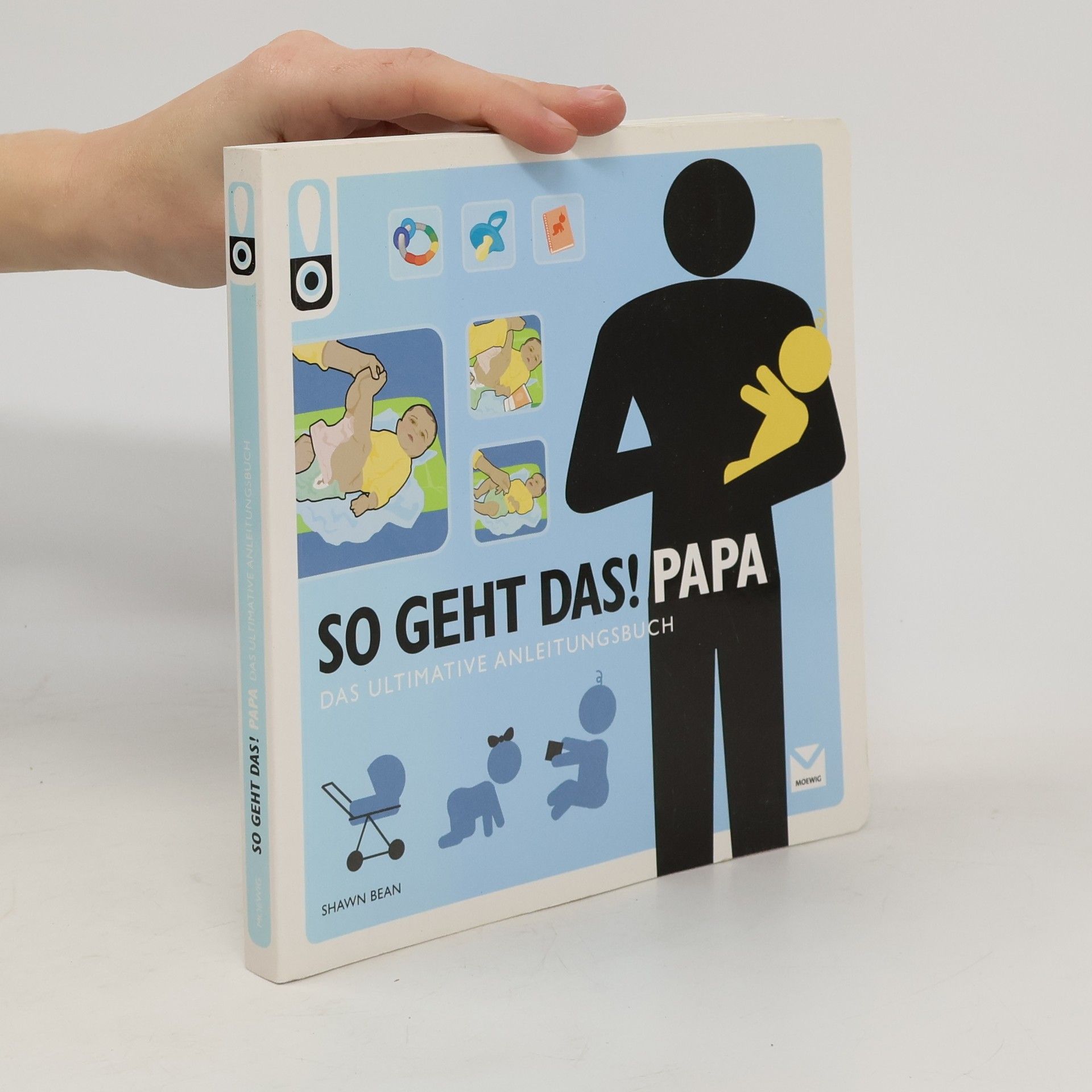 Shawn Bean So geht das! Papa