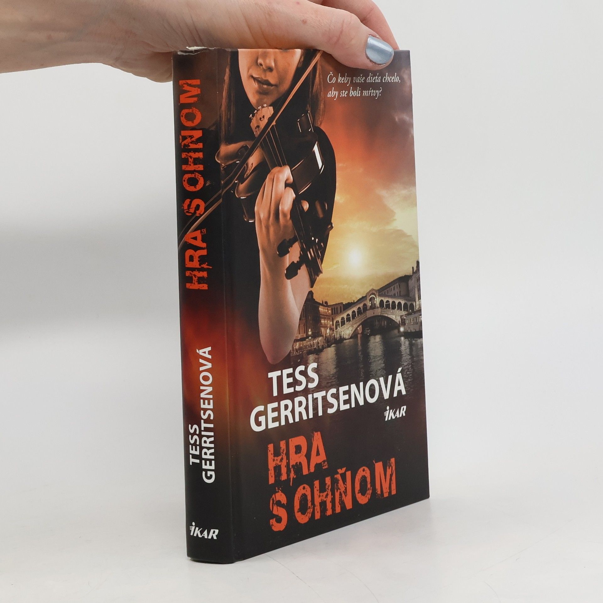 Tess Gerritsen Hra s ohňom