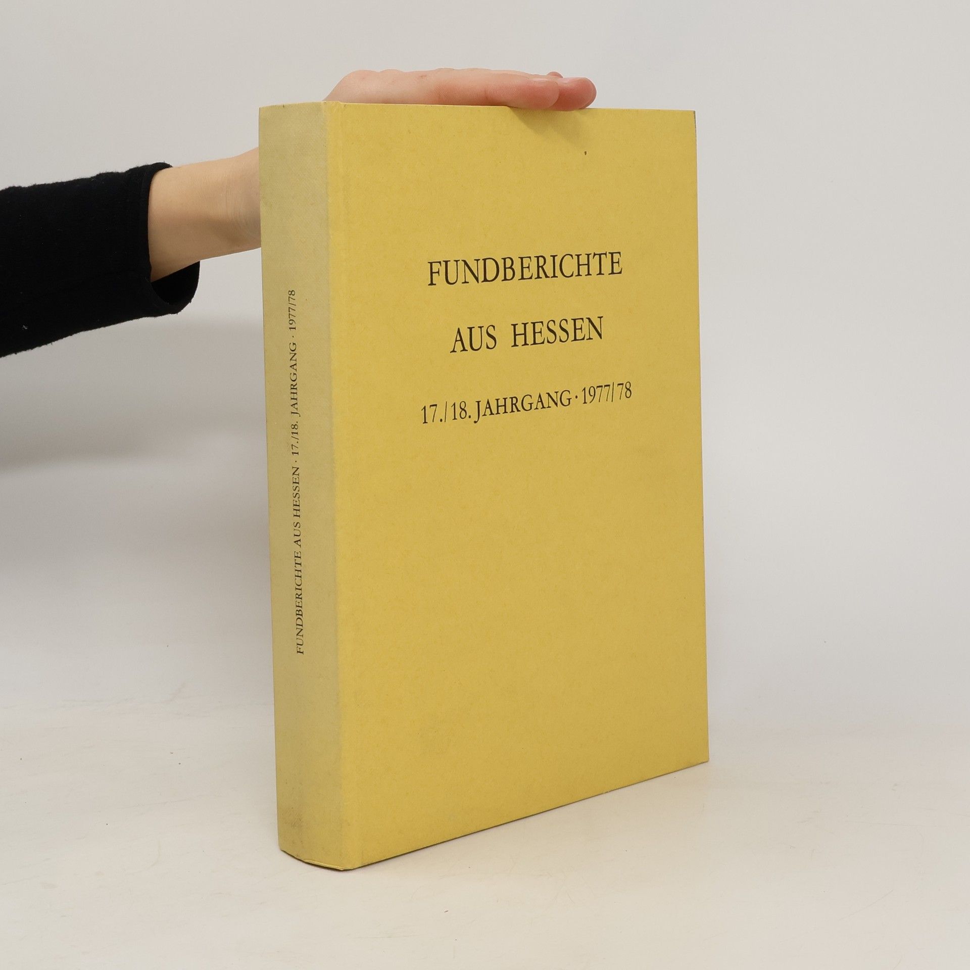 Auteurscollectief Fundberichte aus Hessen Jahrgang 17 und 18