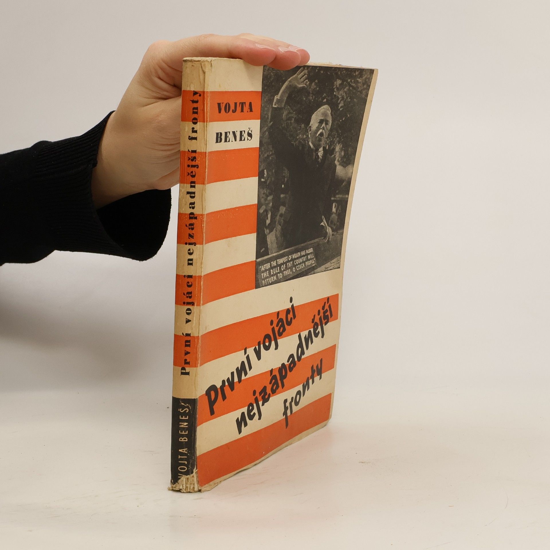 První vojáci nejzápadnější fronty