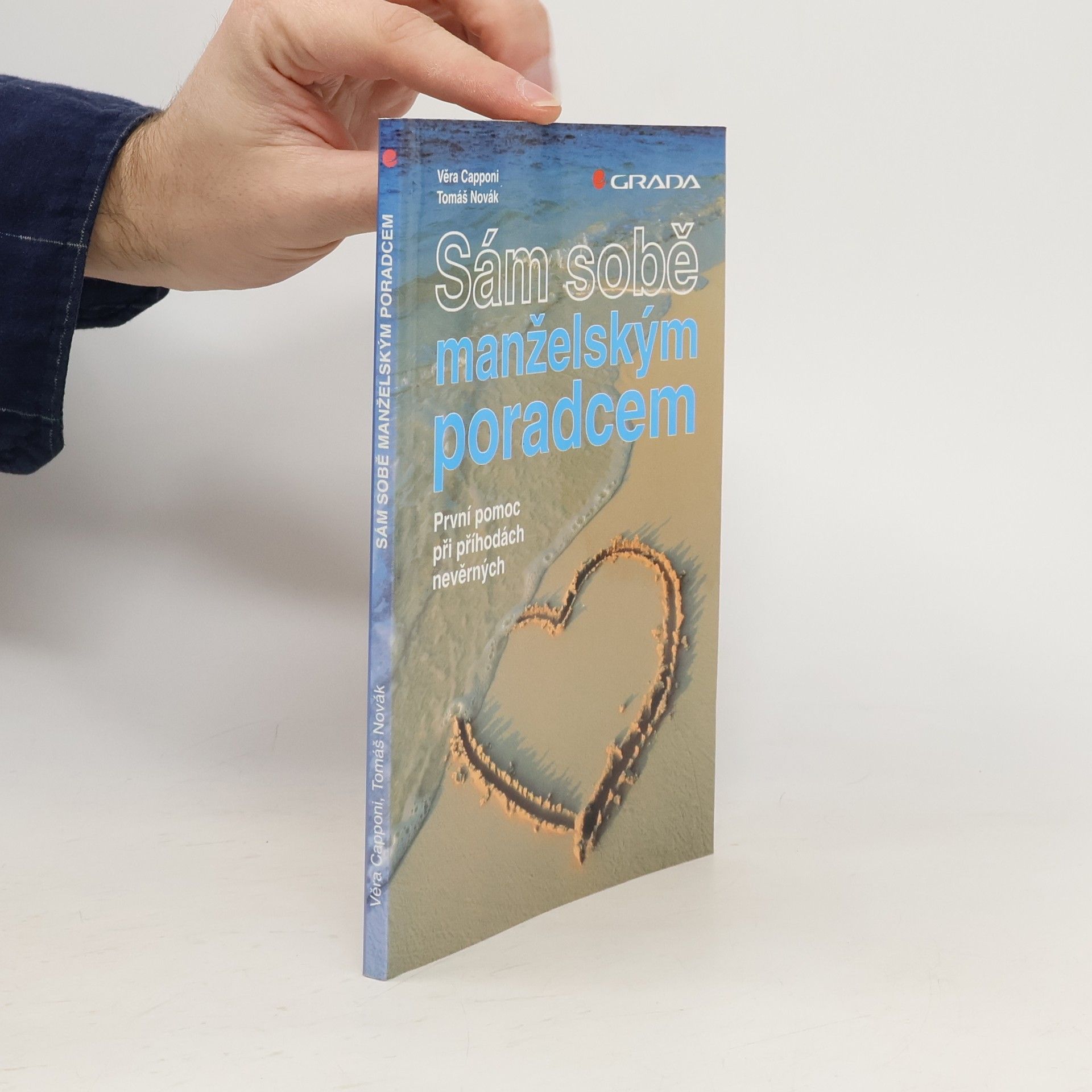Sám sobě manželským poradcem: První pomoc při příhodách nevěrných