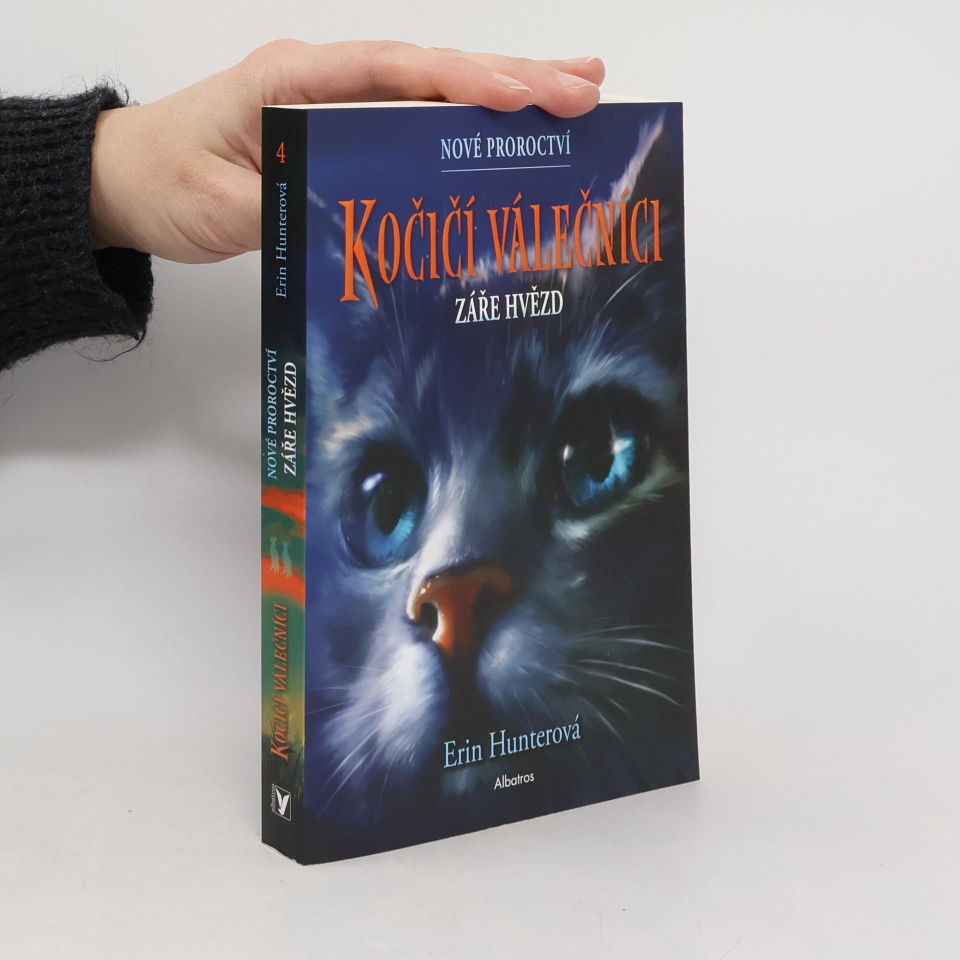 Erin Hunter Kočičí válečníci : nové proroctví. Záře hvězd