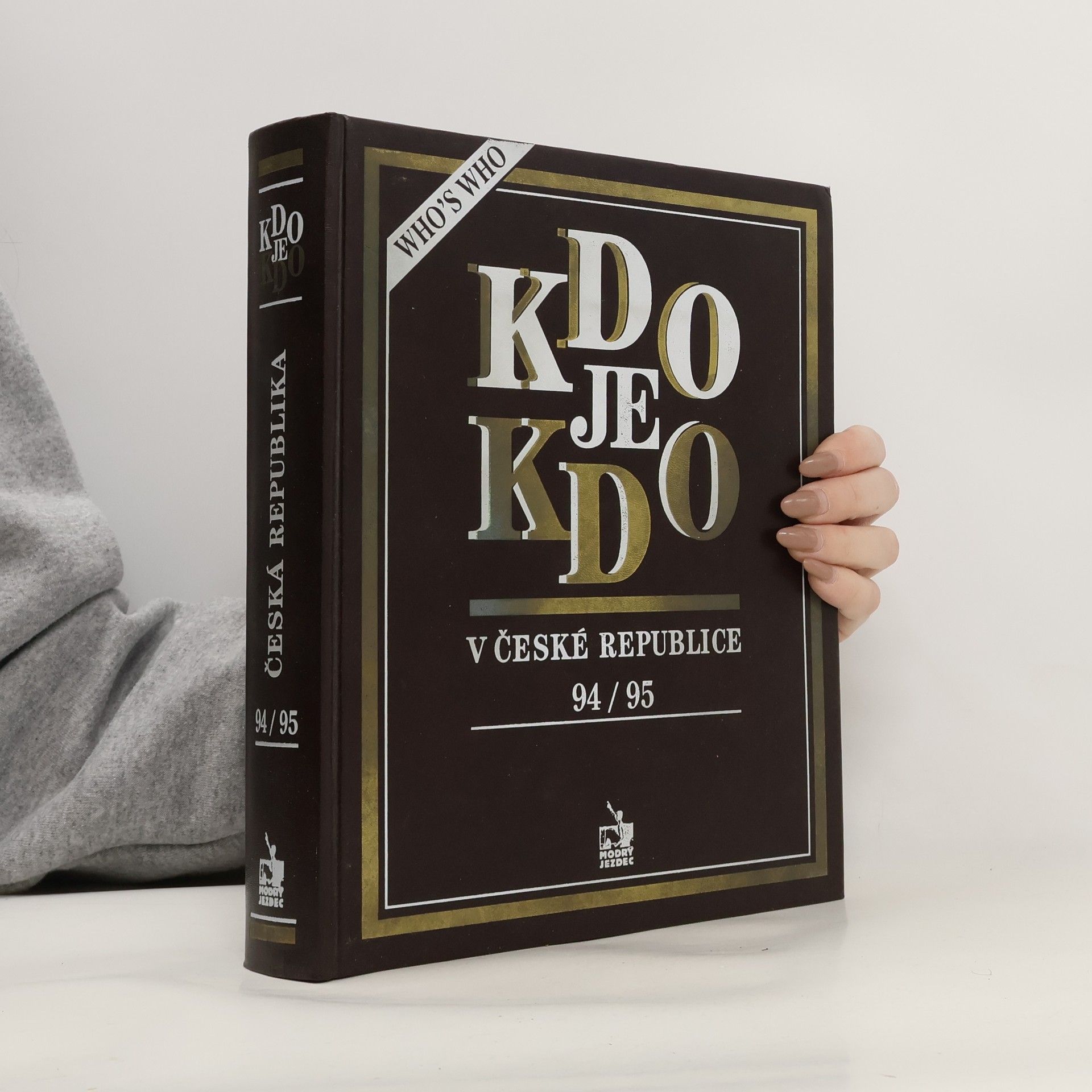 Collectif d'auteurs Kdo je kdo v České republice 94/95