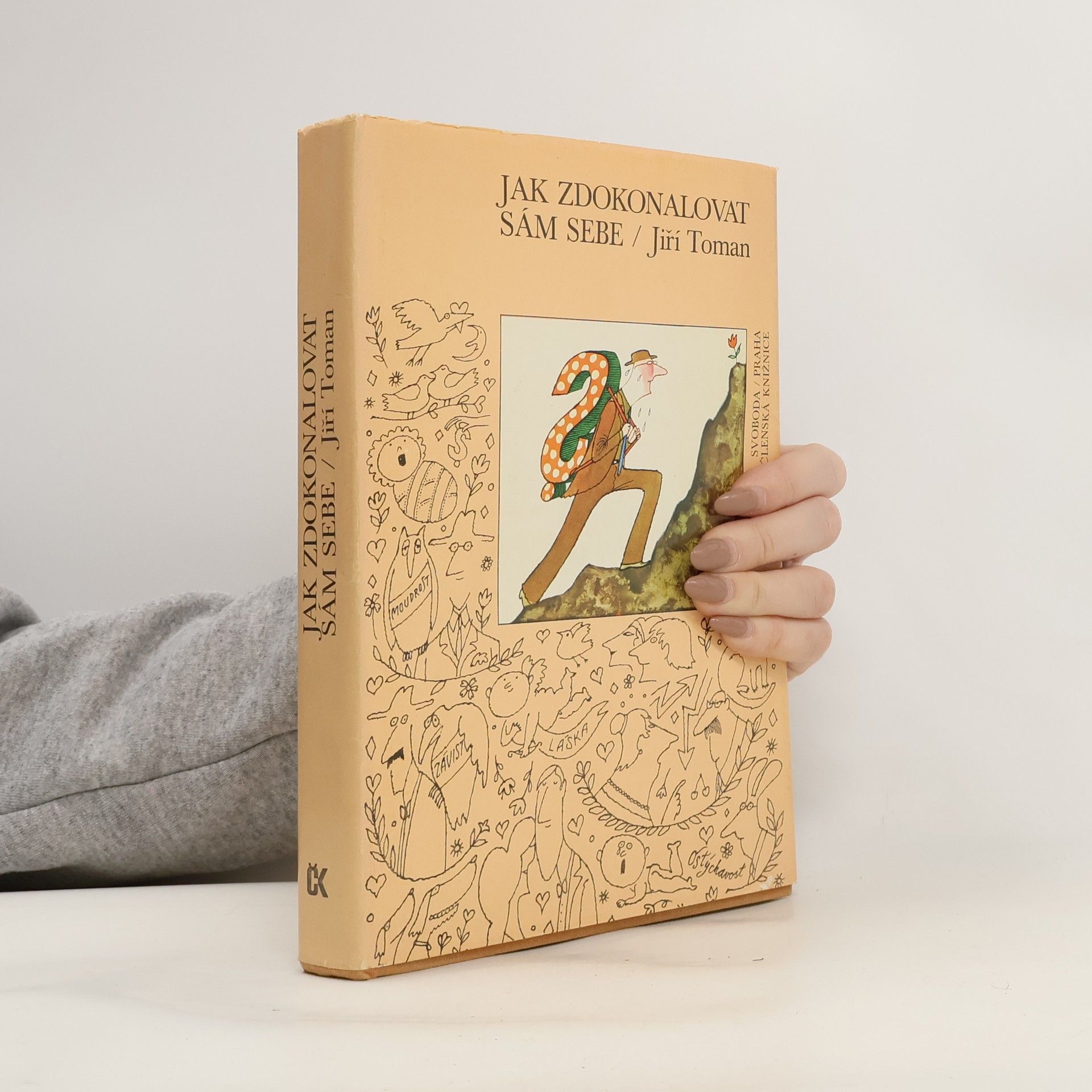 Jak zdokonalovat sám sebe