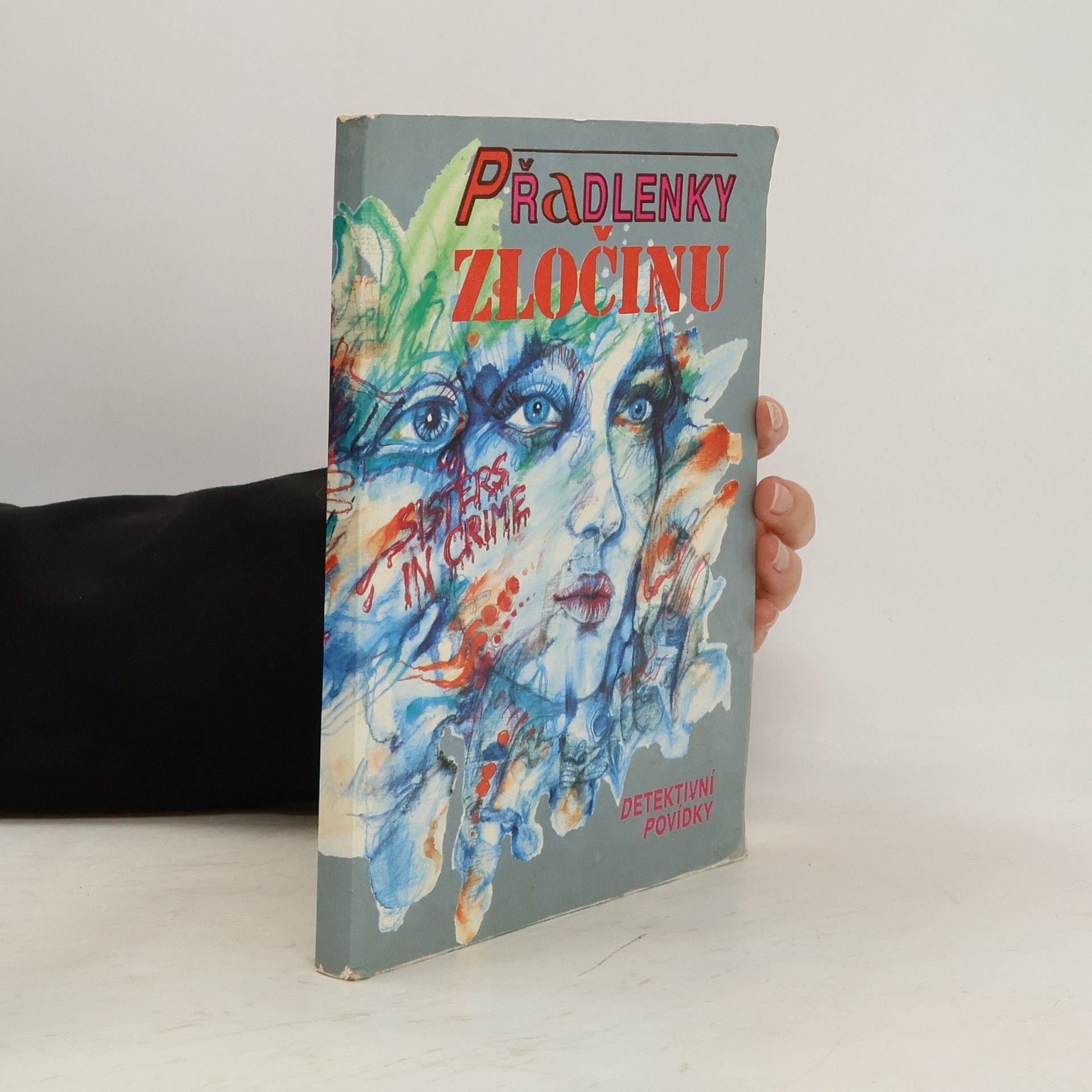 Kolektív autorov Přadlenky zločinu