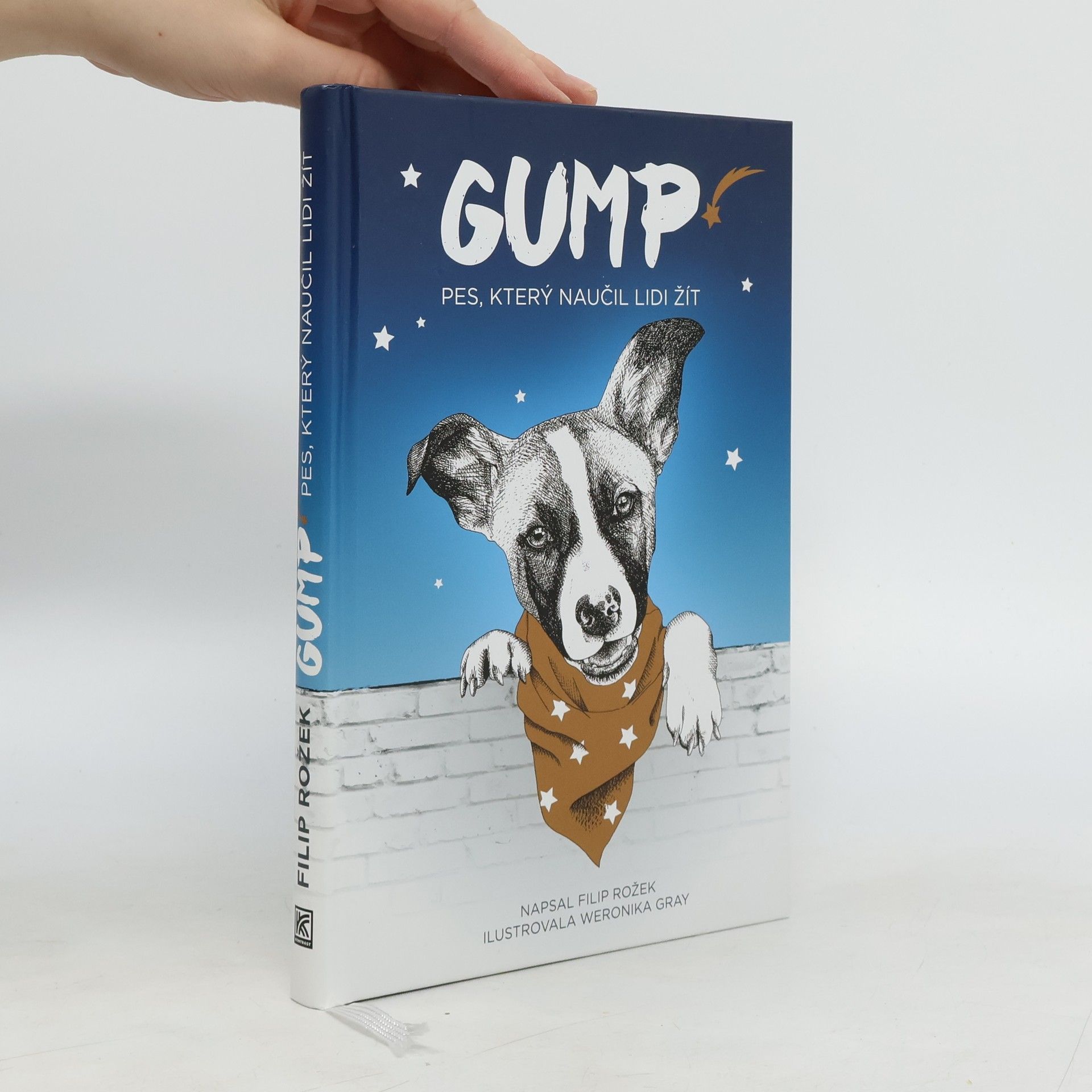 Filip Rožek Gump. Pes, který naučil lidi žít