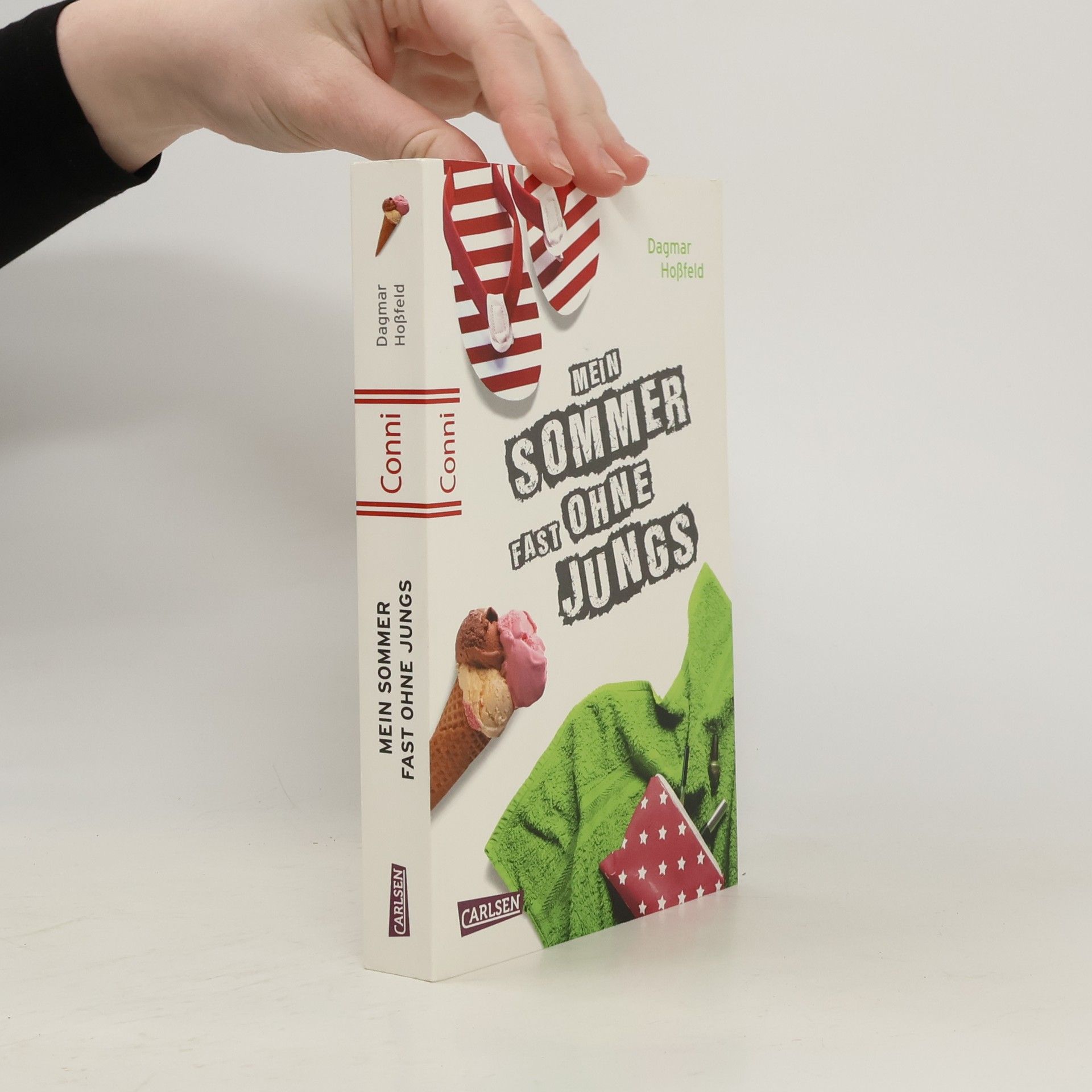 Dagmar Hoßfeld Mein Sommer fast ohne Jungs