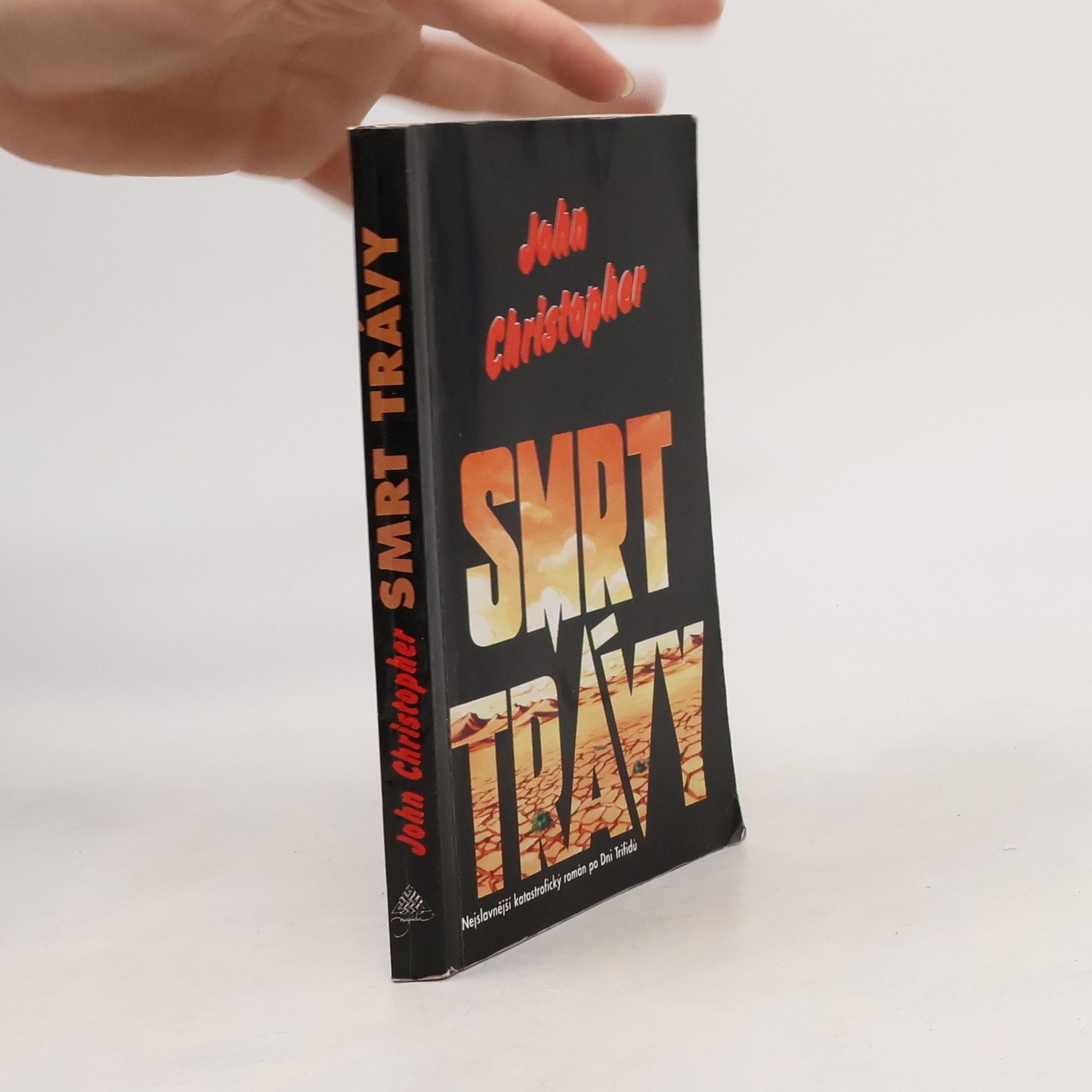 John-Christopher Wolf Smrt trávy