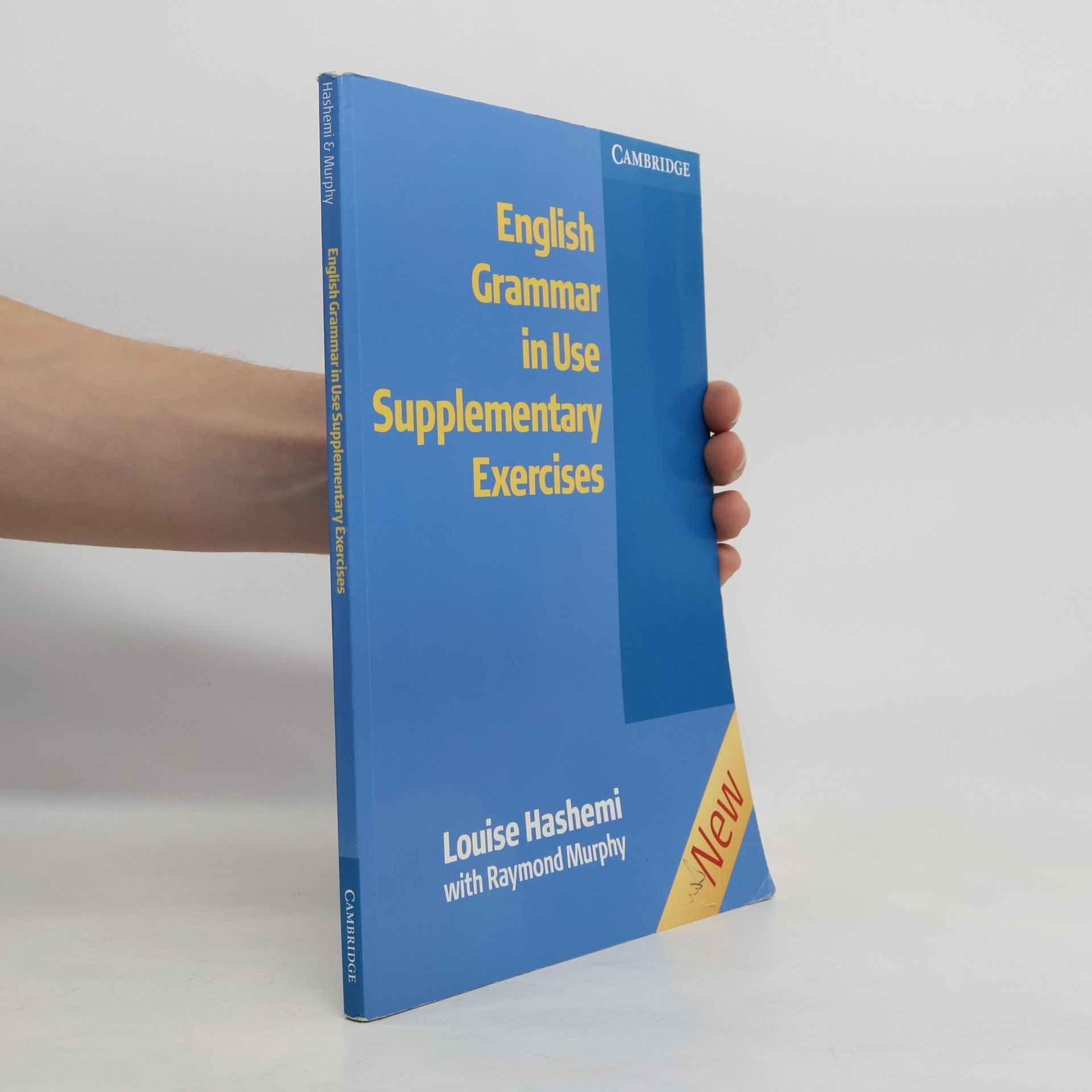 Louise Hashemi English Grammar in Use Supplementary Exercises Neubearbeitung. Without Answers.