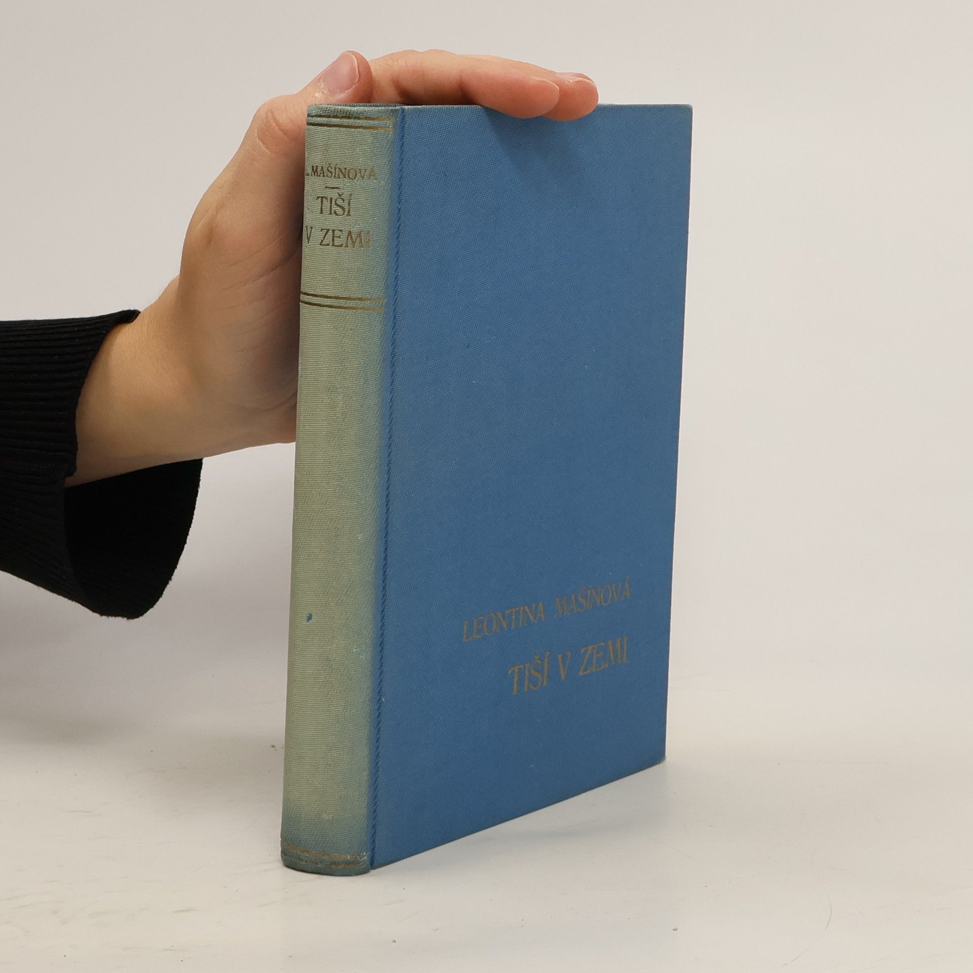 Leontina Mašínová Tiší v zemi